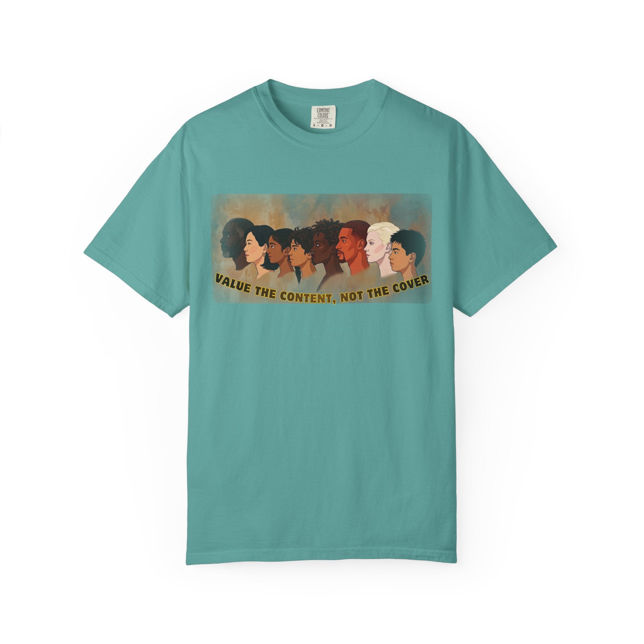 "Value the Content, Not the Cover" Unisex Garment-Dyed T-shirt