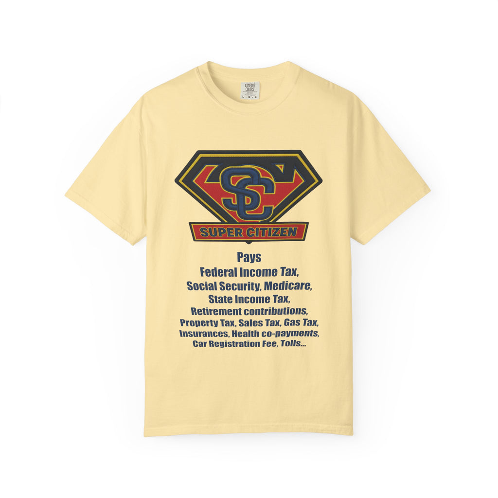 Super Citizen | "Pays so many taxes | Blue text