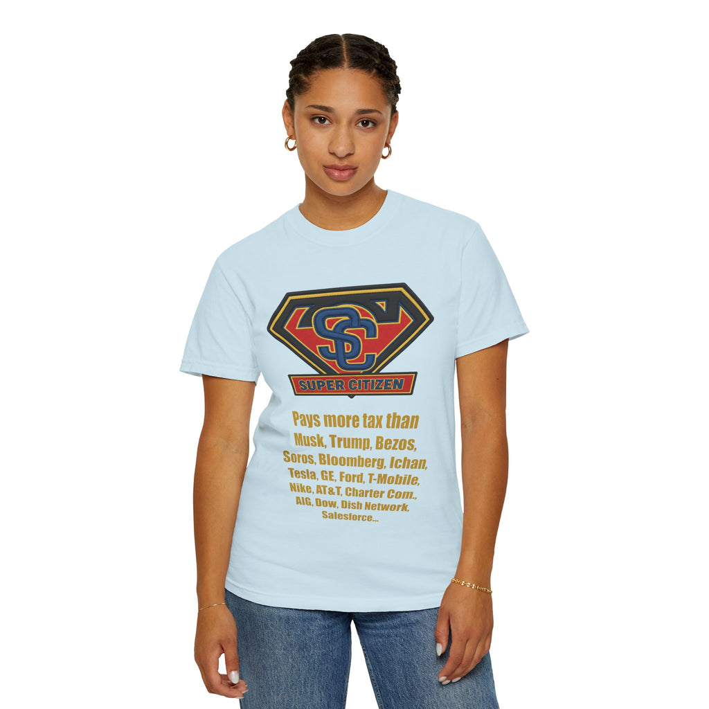 Super Citizen - Printed both sides — "Tax, Tax, Tax" Protest Tee (Yellow Text) - A protest tee for everyday people. Regular citizens pay so many and more taxes than wealthy ones. Wear it to show your...