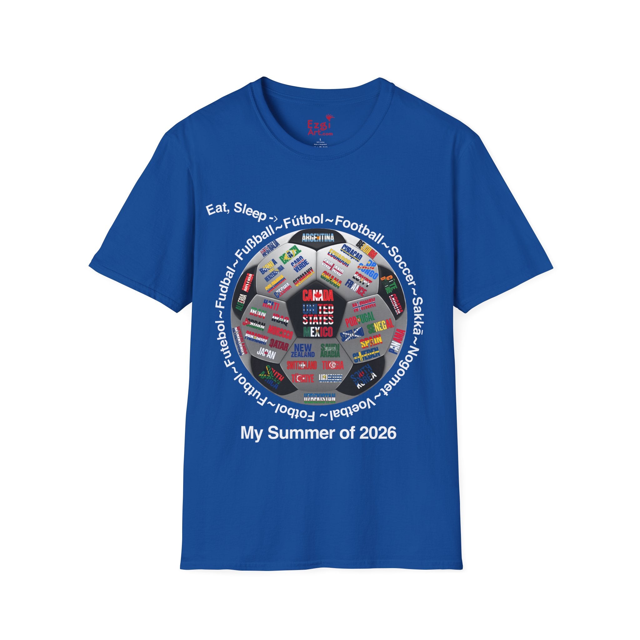 Soccer World Cup | “Eat, Sleep, Football, My Summer 2026" | White or Black Text | Lightweight