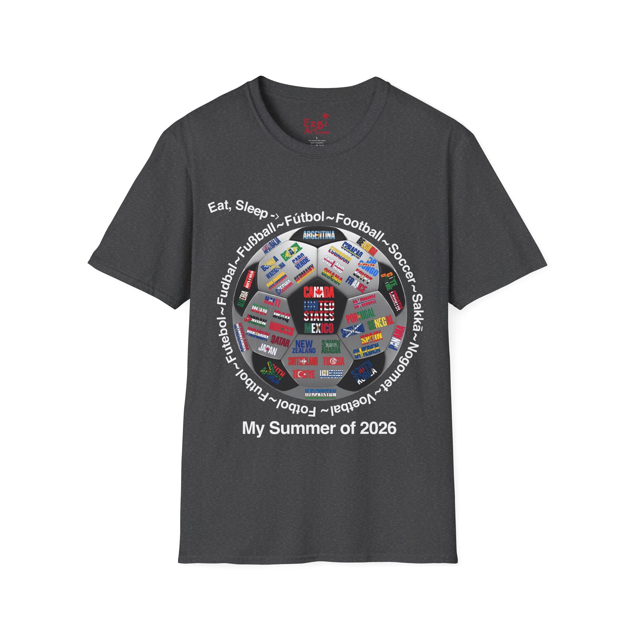 Soccer World Cup | “Eat, Sleep, Football, My Summer 2026" | White or Black Text | Lightweight