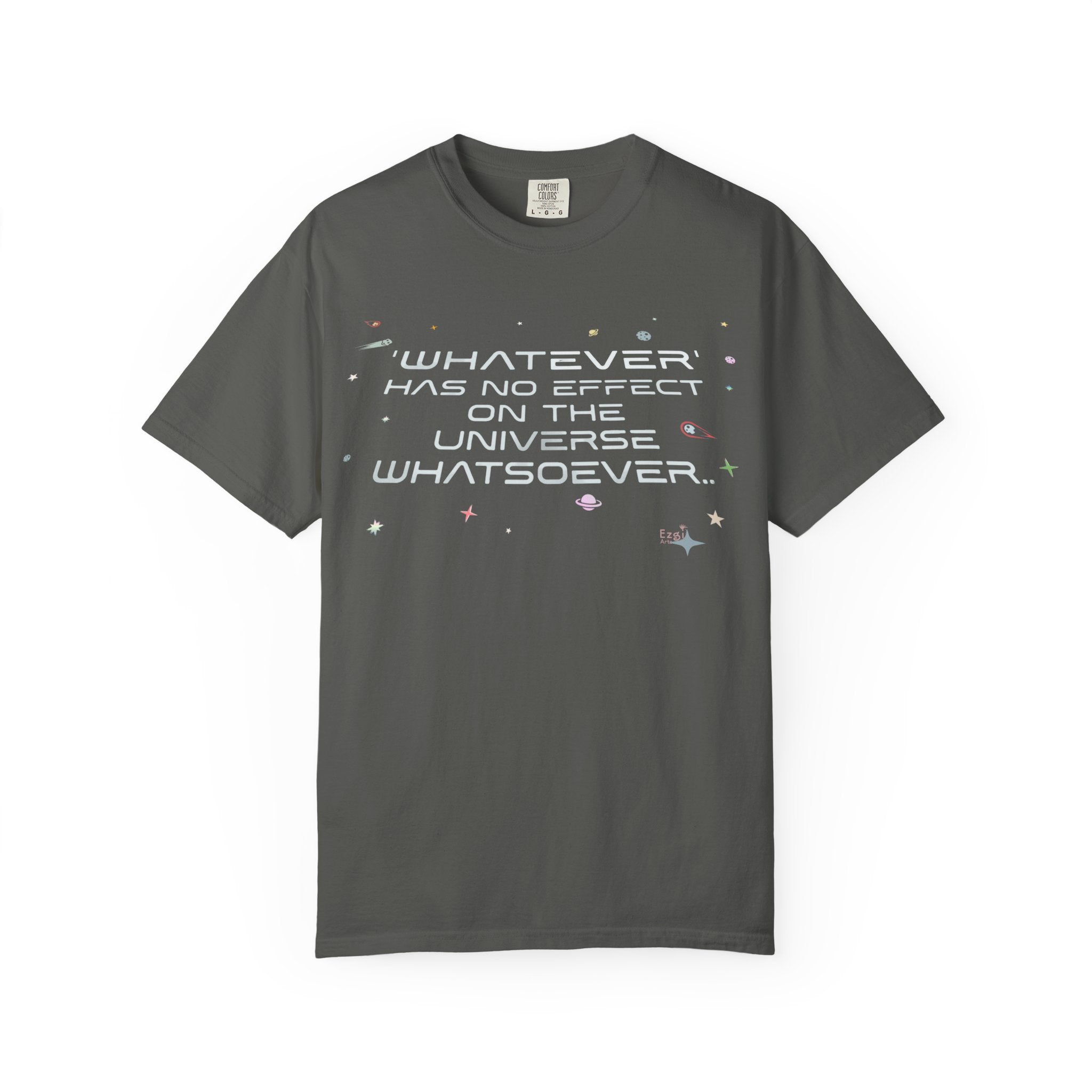 Whatever Universe T-Shirt — Pastel Space Graphic Tee