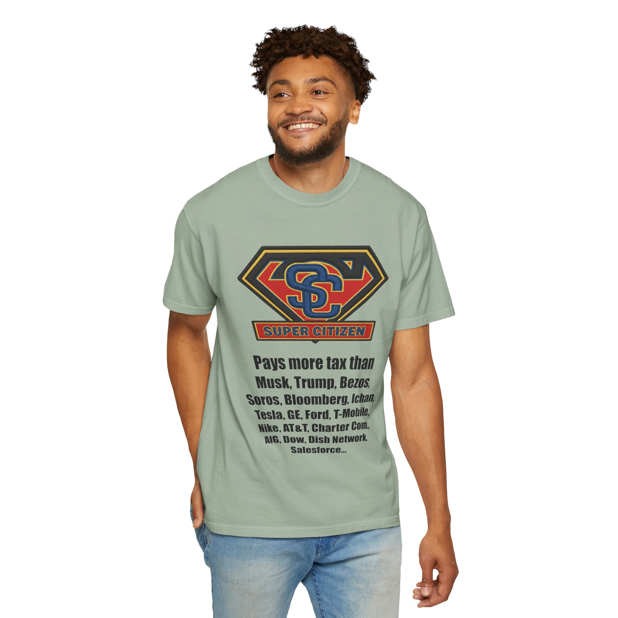 Super Citizen Graphic T-Shirt — "Pays More Tax Than" Protest Tee (Black Text) -  A protest tee for everyday people. Regular citizens pay more taxes than wealthy ones.  Wear it to show your frustration...
