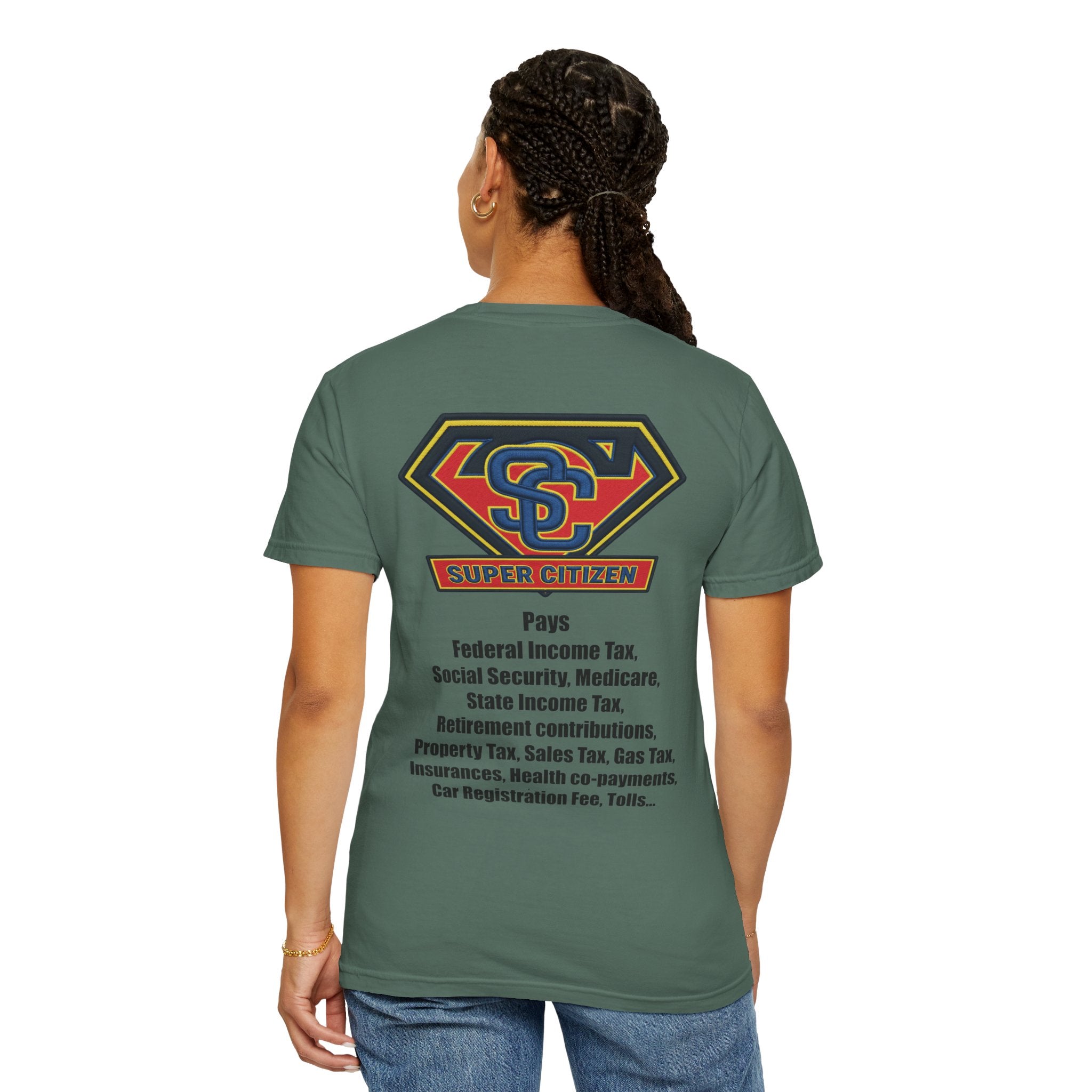 Super Citizen - Printed both sides — "Tax, Tax, Tax" Protest Tee (Black Text) - A protest tee for everyday people. Regular citizens pay so many and more taxes than wealthy ones. Wear it to show your...
