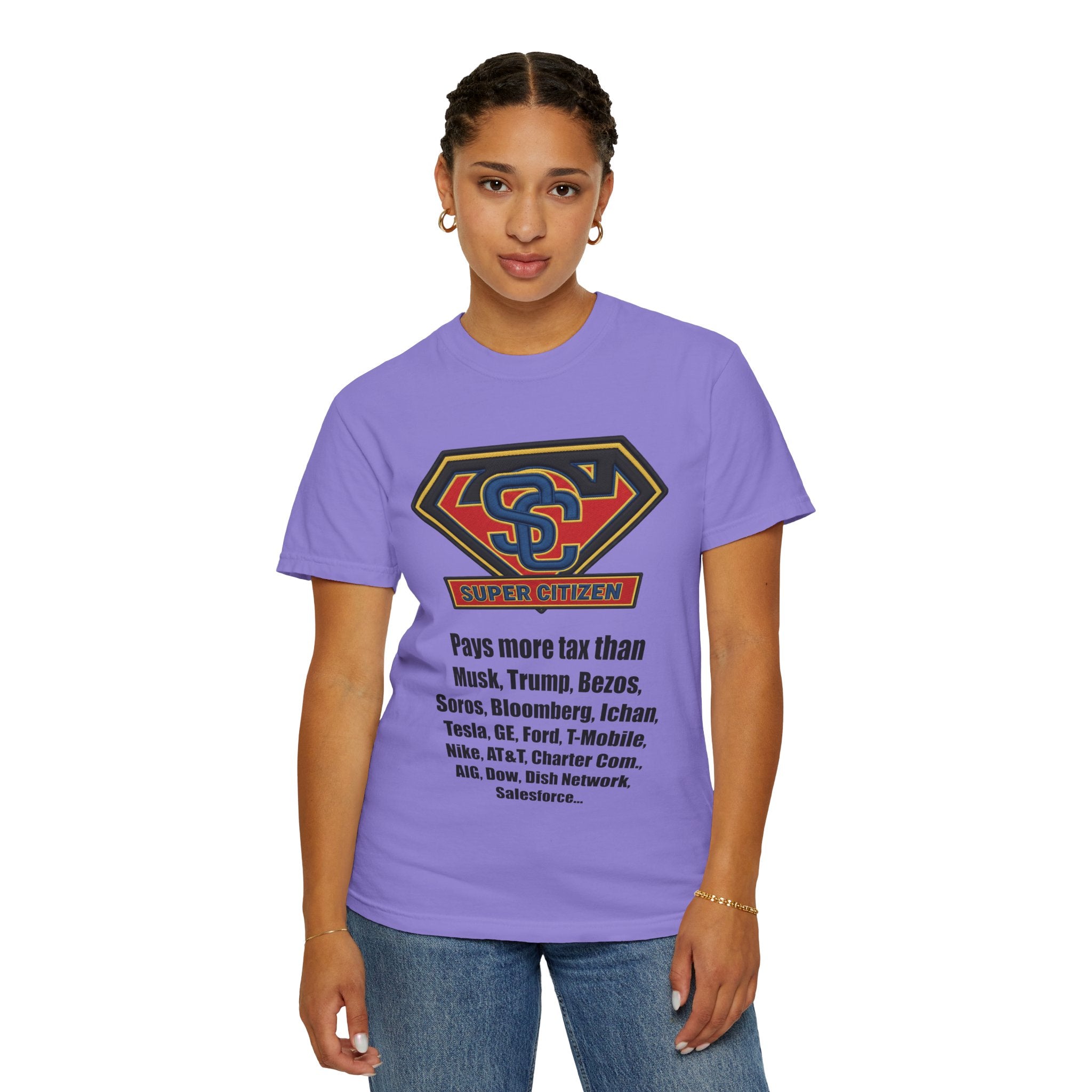 Super Citizen Graphic T-Shirt — "Pays More Tax Than" Protest Tee (Black Text) -  A protest tee for everyday people. Regular citizens pay more taxes than wealthy ones.  Wear it to show your frustration...