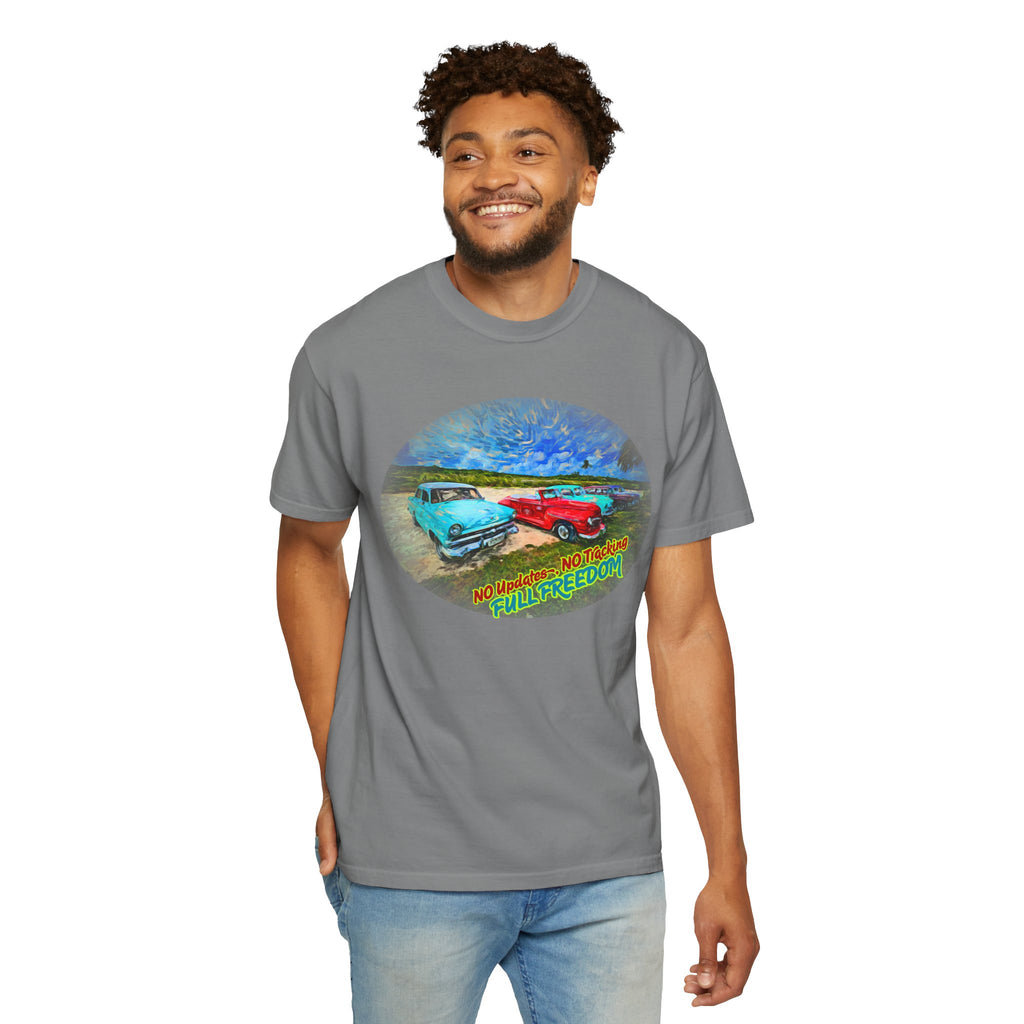 Copy of Classic Cars T-Shirt — 'No Updates, No Tracking, FULL FREEDOM' Tee