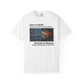 T-Shirt — "Years to Build, Seconds to Destroy" Bridge & Fire Graphic
