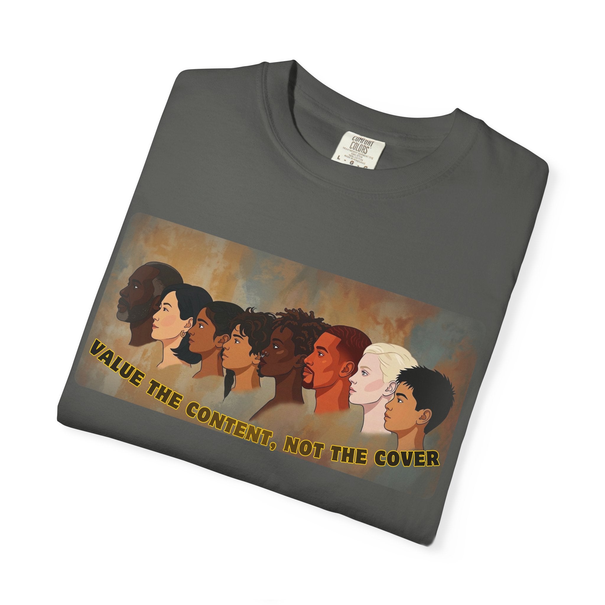 "Value the Content, Not the Cover" Unisex Garment-Dyed T-shirt