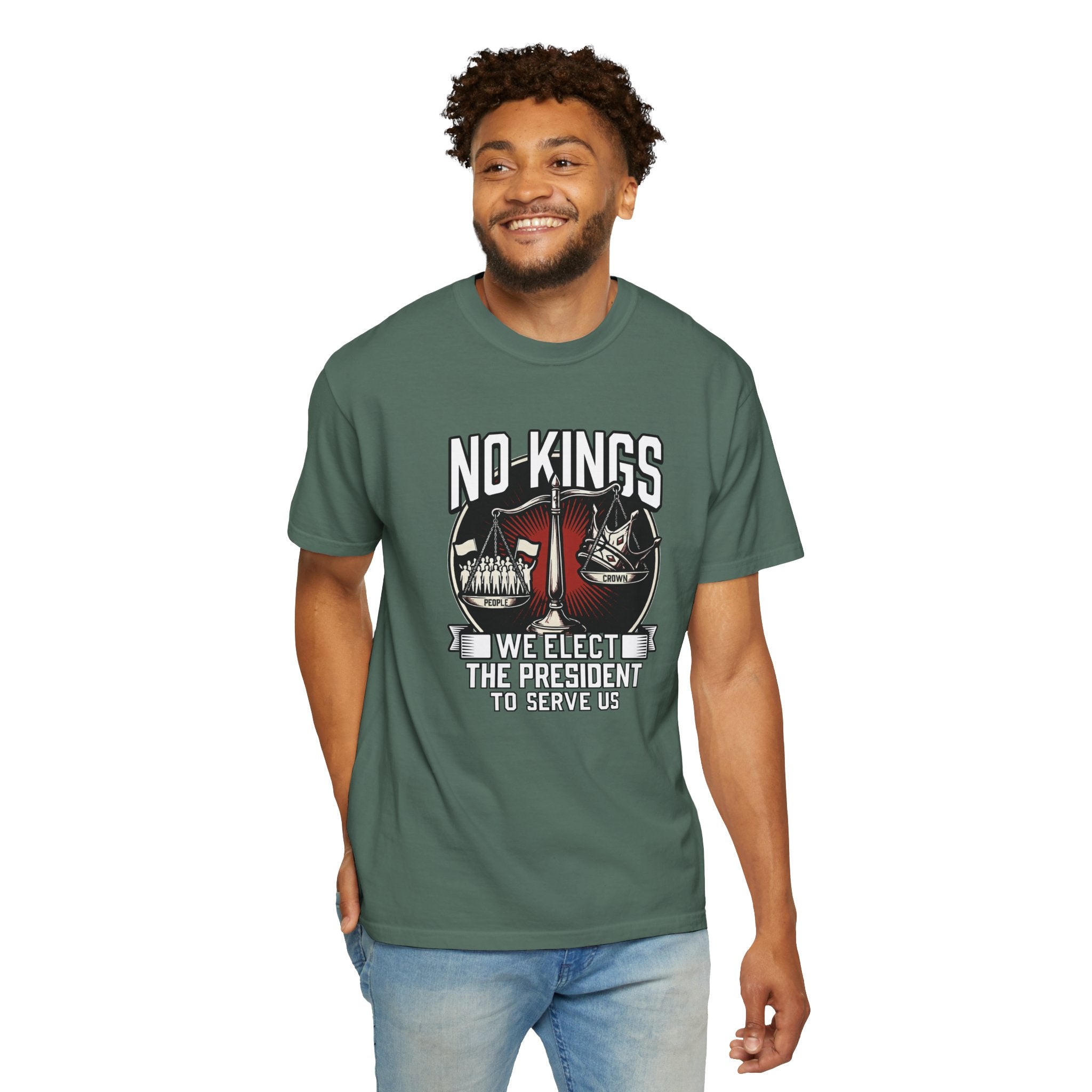 No Kings — We Elect the President to Serve Us — Protest Tee