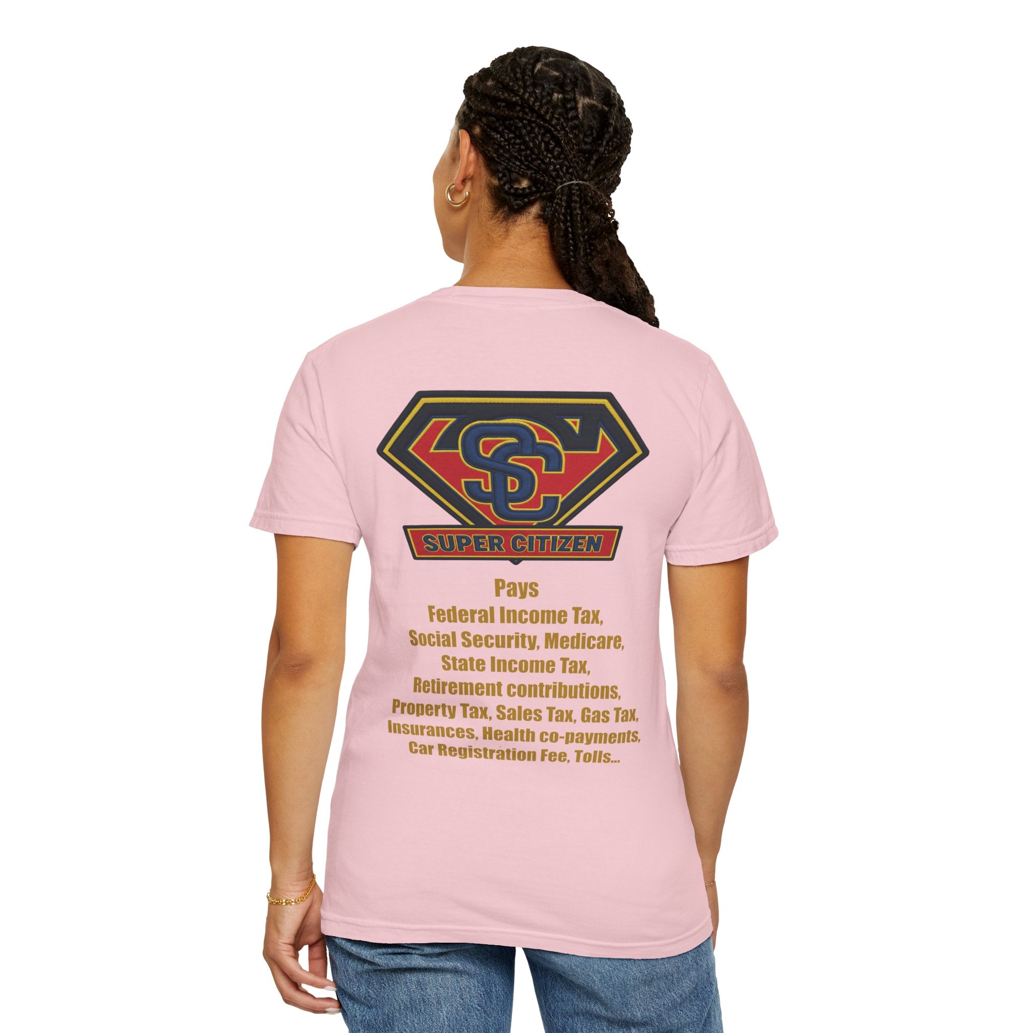 Super Citizen - Printed both sides — "Tax, Tax, Tax" Protest Tee (Yellow Text) - A protest tee for everyday people. Regular citizens pay so many and more taxes than wealthy ones. Wear it to show your...