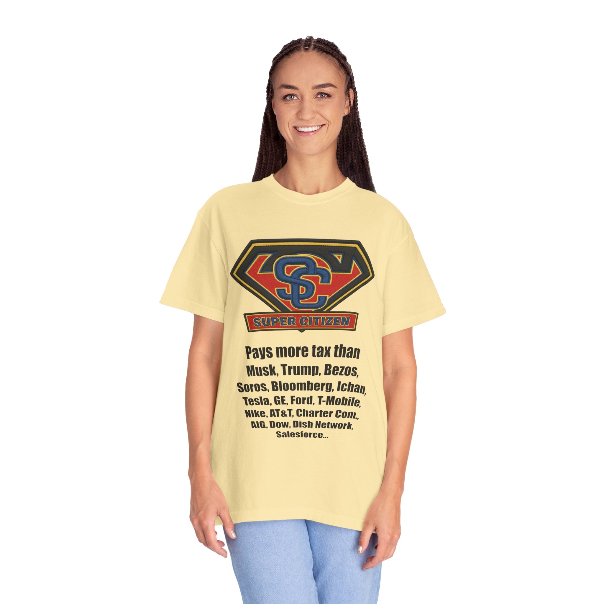 Super Citizen Graphic T-Shirt — "Pays More Tax Than" Protest Tee (Black Text) -  A protest tee for everyday people. Regular citizens pay more taxes than wealthy ones.  Wear it to show your frustration...