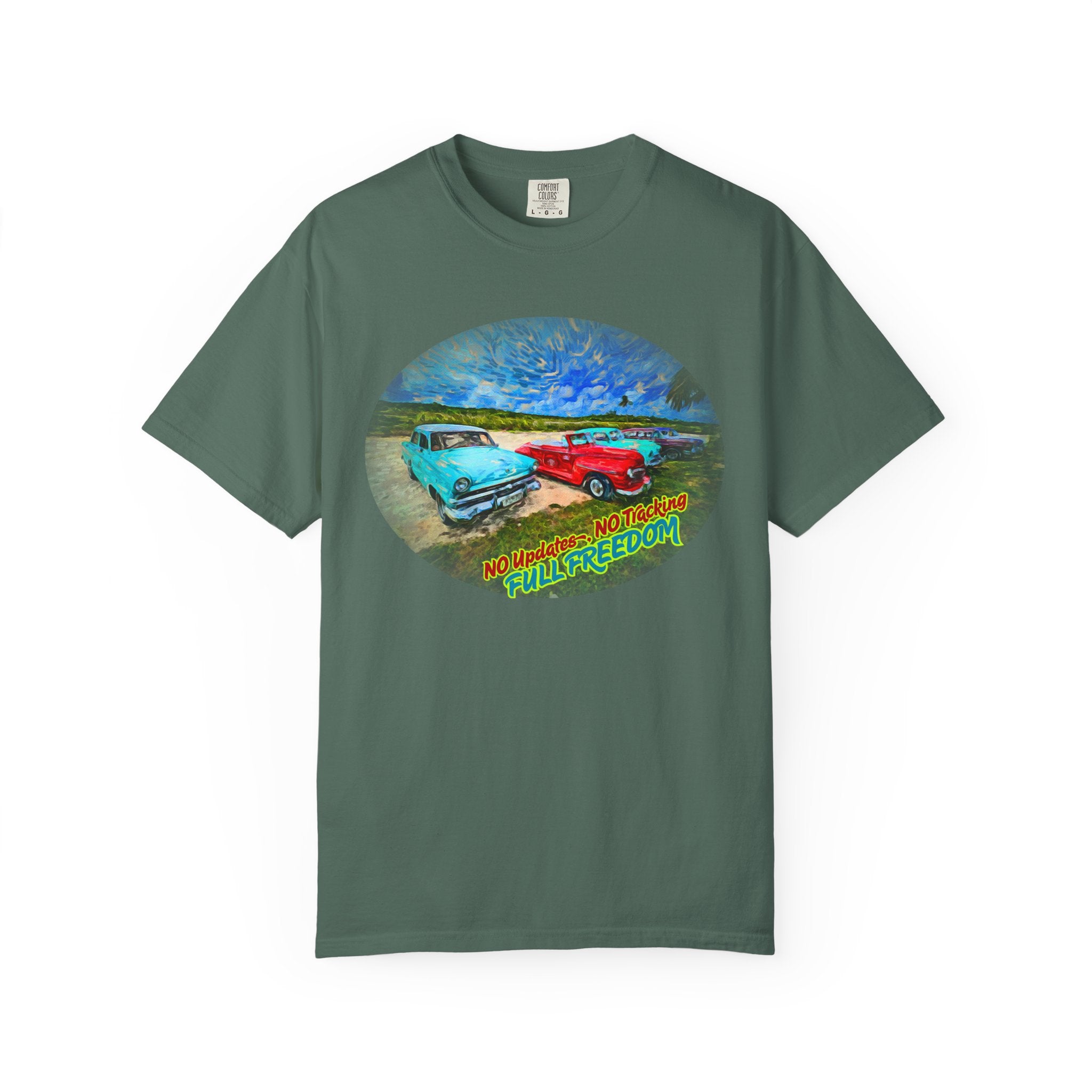 Classic Cars T-Shirt — 'No Updates, No Tracking, FULL FREEDOM' Tee