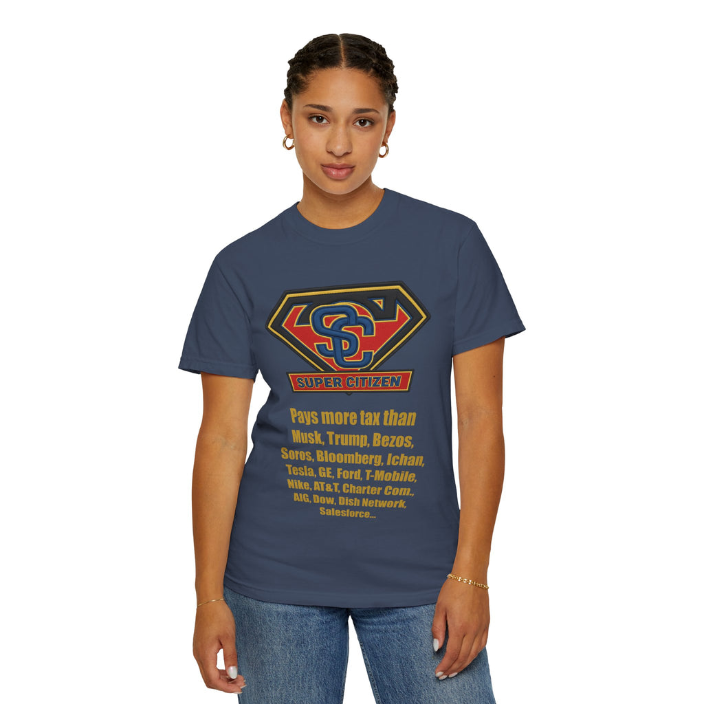 Super Citizen - Printed both sides — "Tax, Tax, Tax" Protest Tee (Yellow Text) - A protest tee for everyday people. Regular citizens pay so many and more taxes than wealthy ones. Wear it to show your...