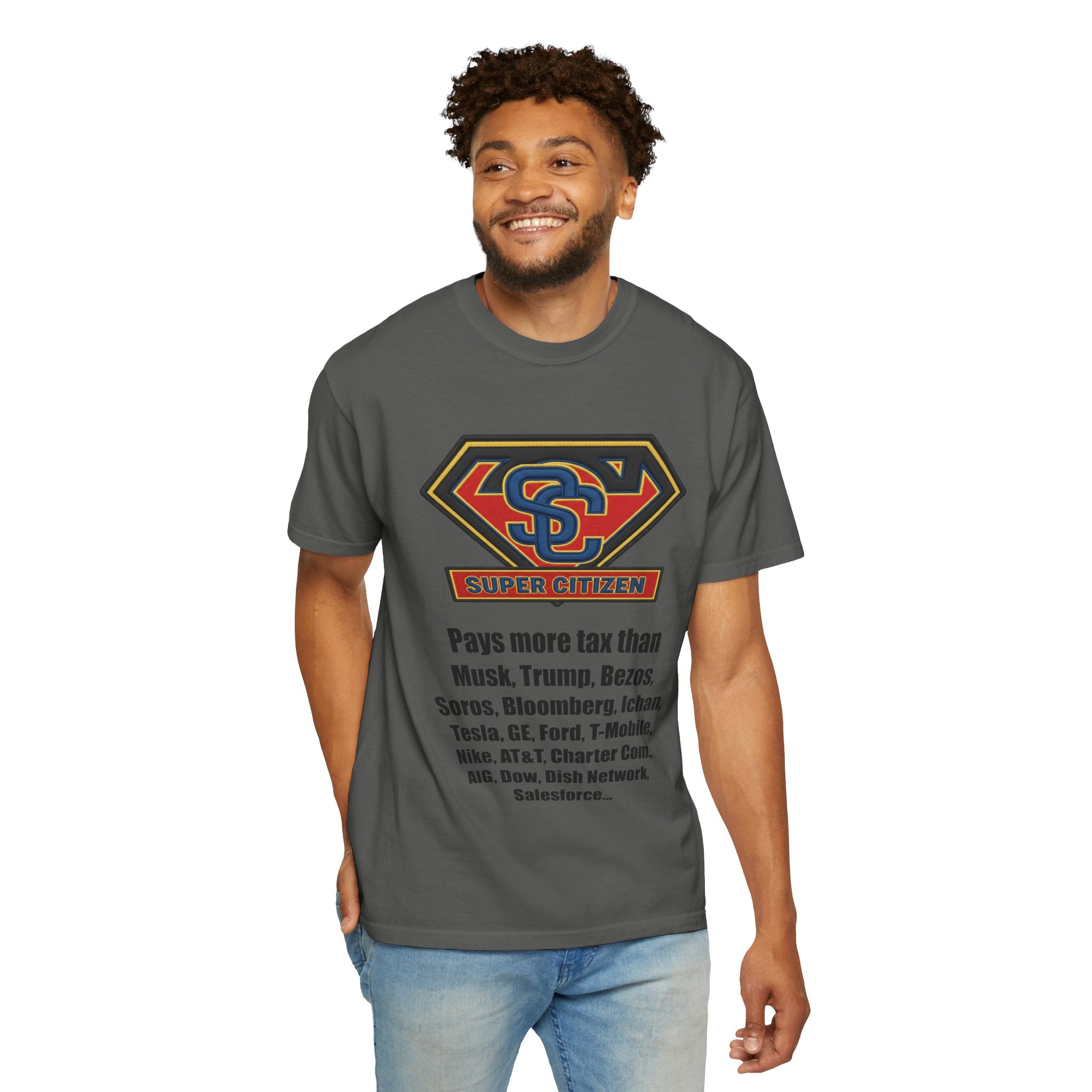 Super Citizen Graphic T-Shirt — "Pays More Tax Than" Protest Tee (Black Text) -  A protest tee for everyday people. Regular citizens pay more taxes than wealthy ones.  Wear it to show your frustration...
