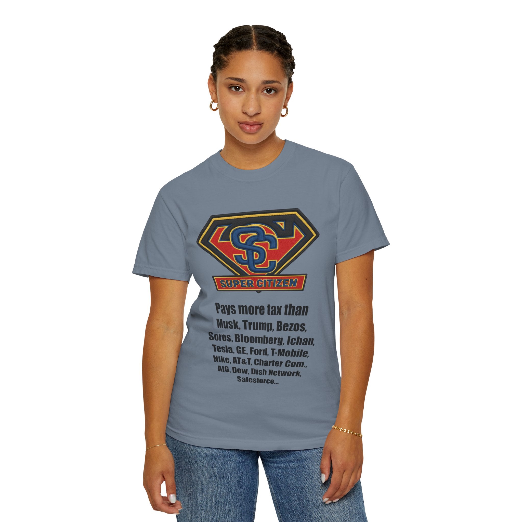 Super Citizen Graphic T-Shirt — "Pays More Tax Than" Protest Tee (Black Text) -  A protest tee for everyday people. Regular citizens pay more taxes than wealthy ones.  Wear it to show your frustration...