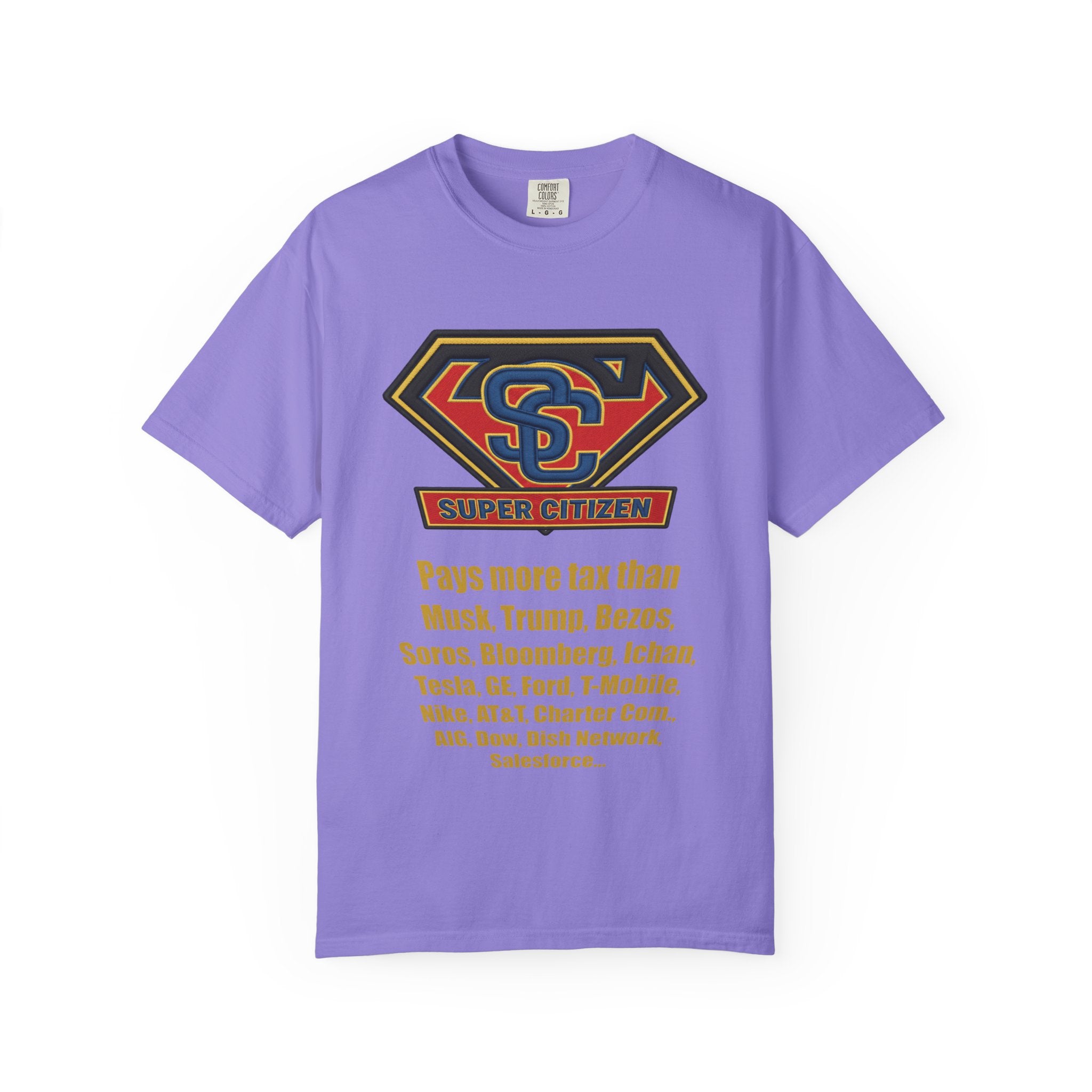 Super Citizen Graphic T-Shirt — "Pays More Tax Than" Protest Tee (Yellow Text) - A protest tee for everyday people. Regular citizens pay more taxes than wealthy ones. Wear it to show your frustration...