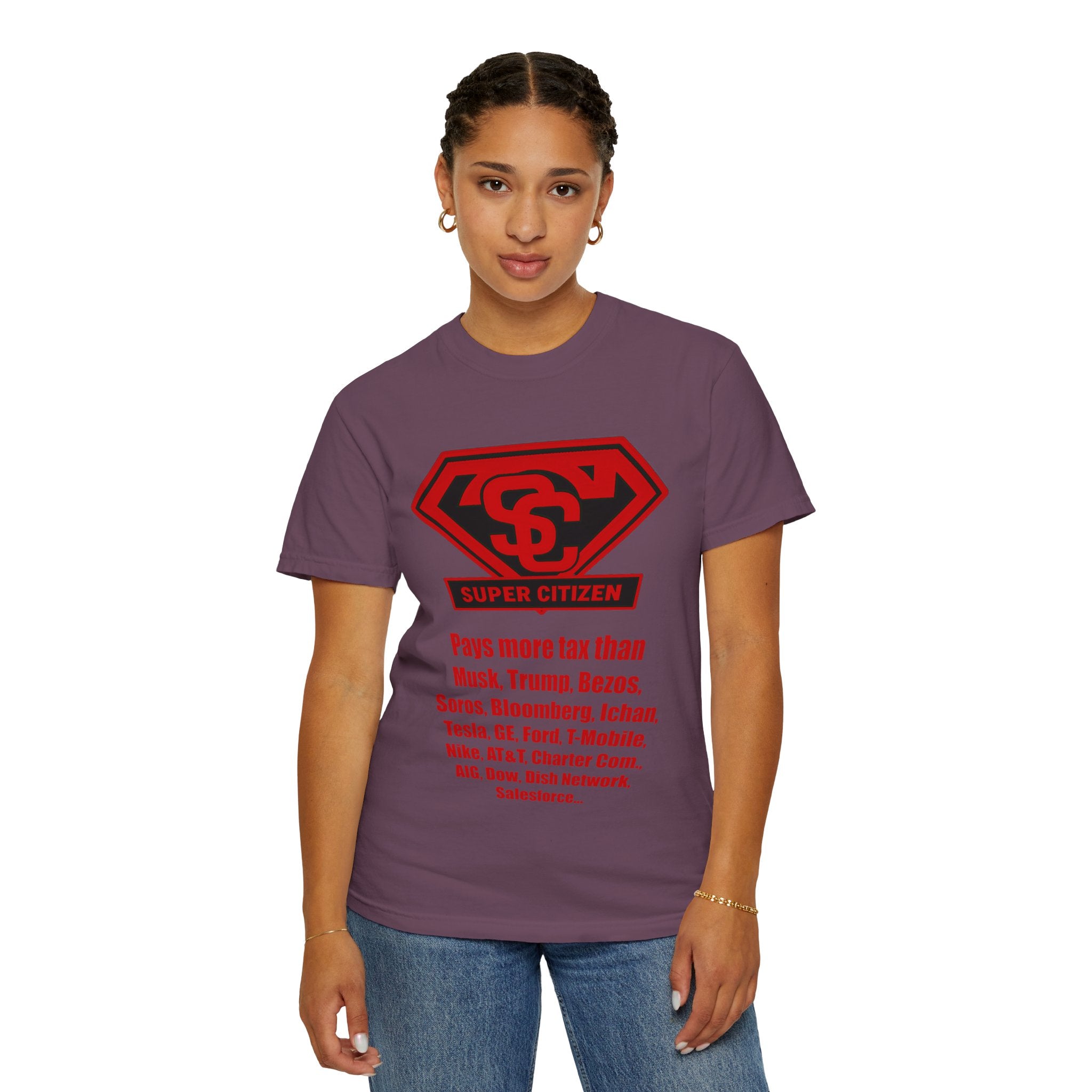 Super Citizen - Printed both sides — "Tax, Tax, Tax" Protest Tee (Special Edition) - A protest tee for everyday people. Regular citizens pay so many and more taxes than wealthy ones. Wear it to show...