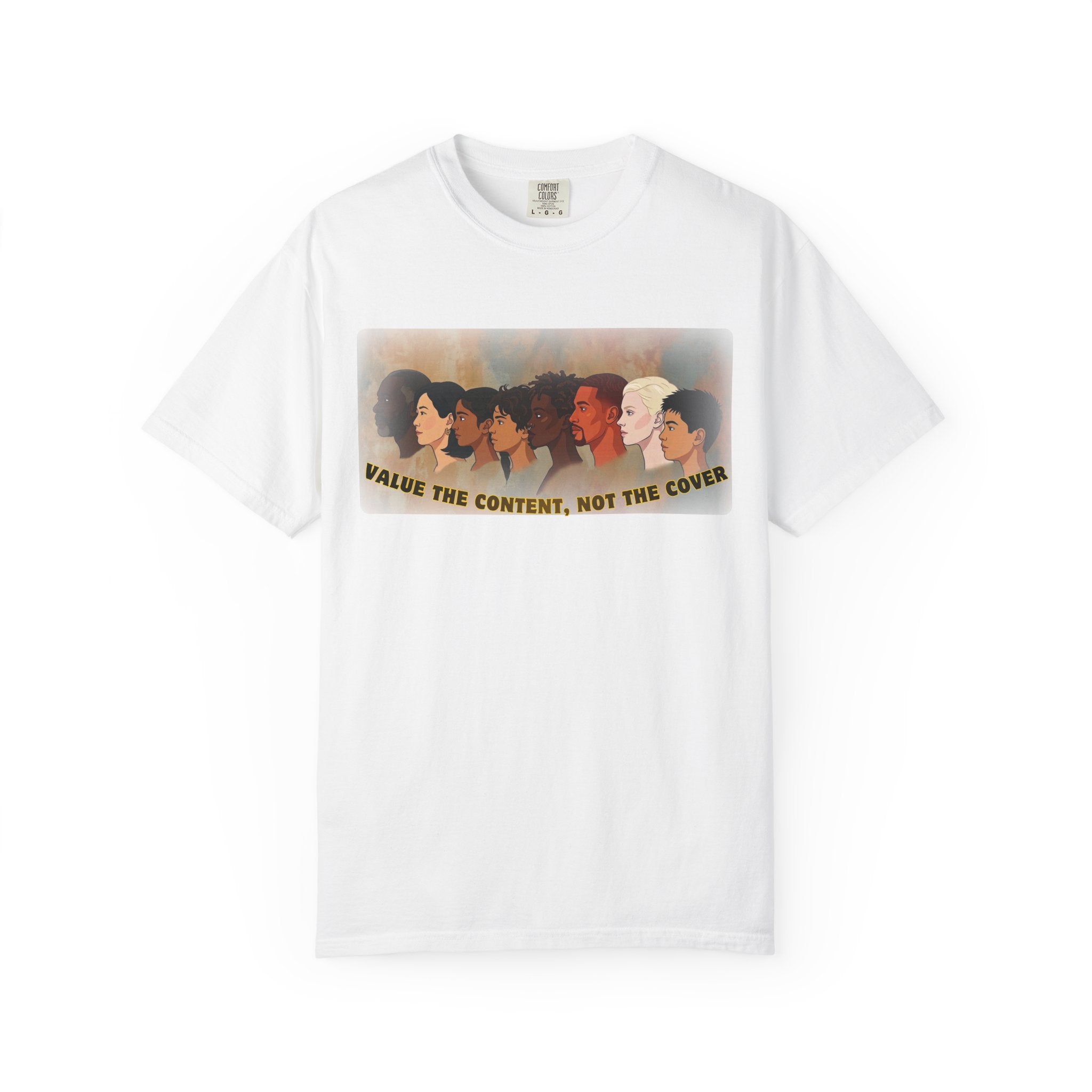 "Value the Content, Not the Cover" Unisex Garment-Dyed T-shirt