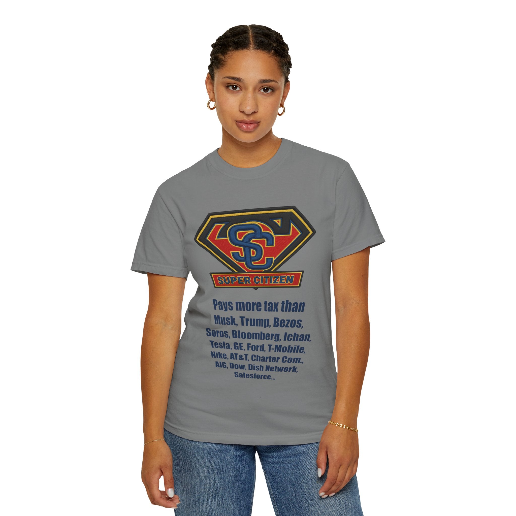Super Citizen - Printed both sides — "Tax, Tax, Tax" Protest Tee (Blue Text) -  A protest tee for everyday people. Regular citizens pay so many and more taxes than wealthy ones.  Wear it to show your...