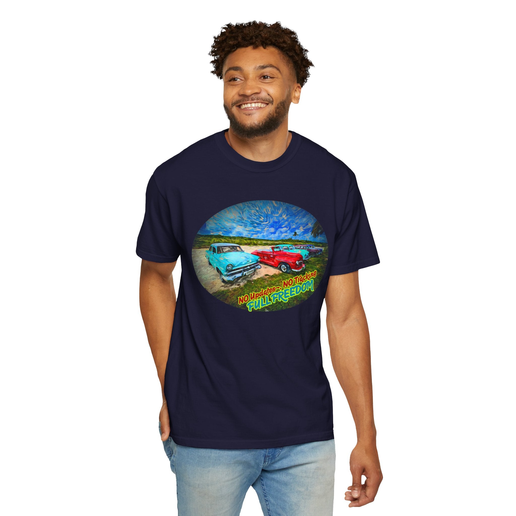 Copy of Classic Cars T-Shirt — 'No Updates, No Tracking, FULL FREEDOM' Tee