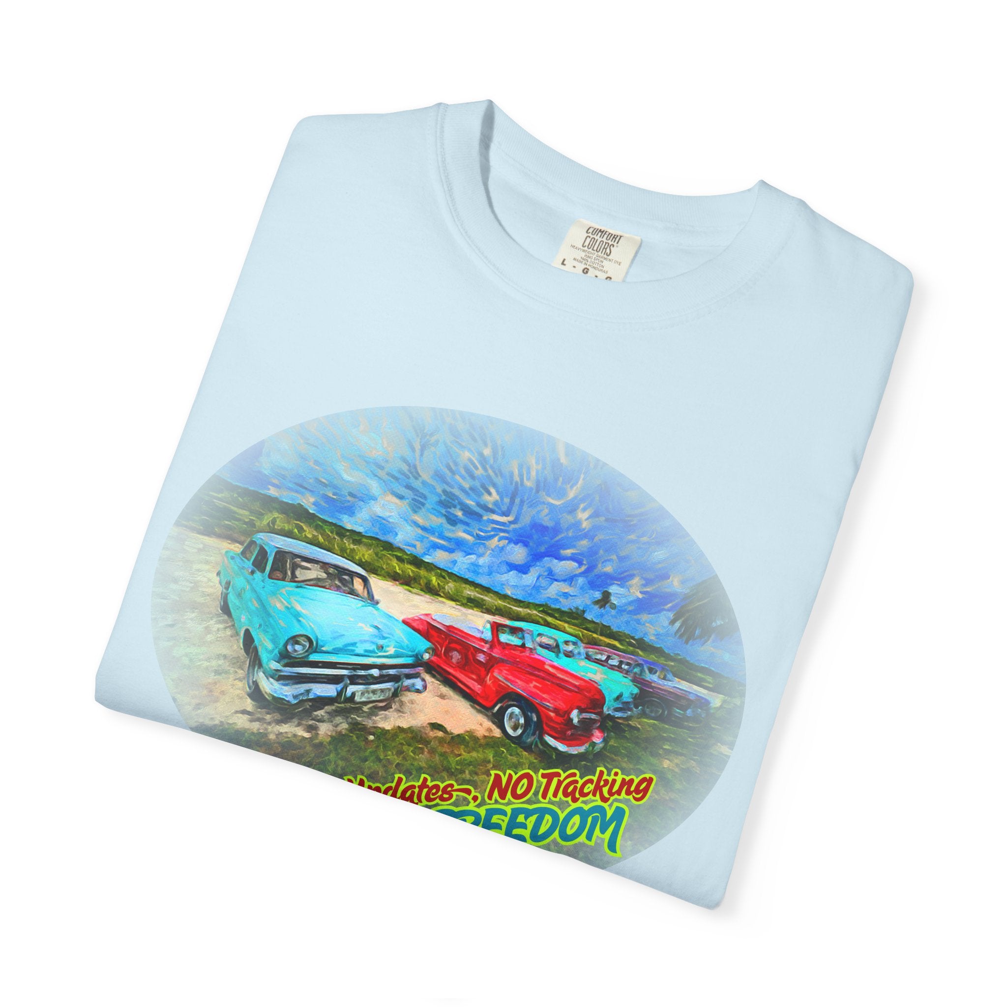 Classic Cars T-Shirt — 'No Updates, No Tracking, FULL FREEDOM' Tee