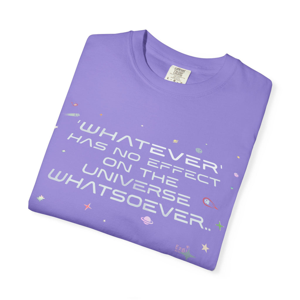 Whatever Universe T-Shirt — Pastel Space Graphic Tee