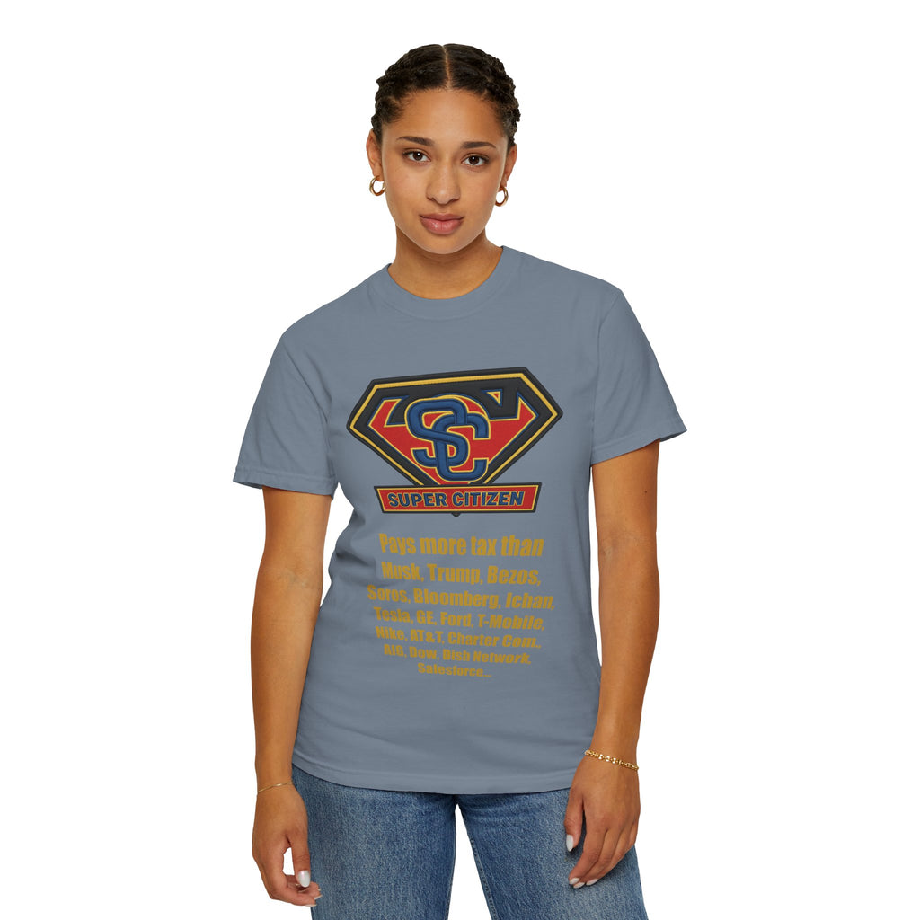 Super Citizen - Printed both sides — "Tax, Tax, Tax" Protest Tee (Yellow Text) - A protest tee for everyday people. Regular citizens pay so many and more taxes than wealthy ones. Wear it to show your...