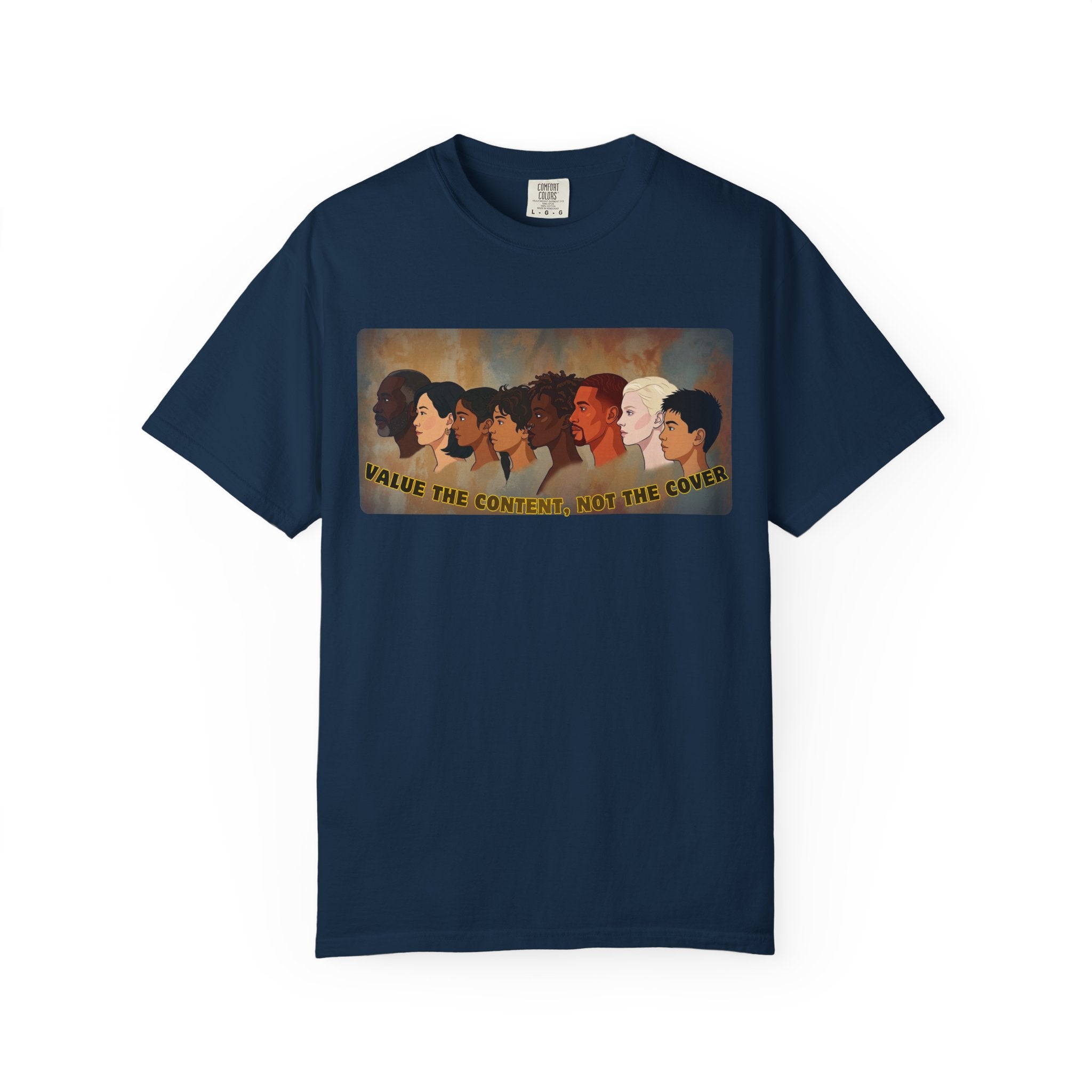 "Value the Content, Not the Cover" Unisex Garment-Dyed T-shirt