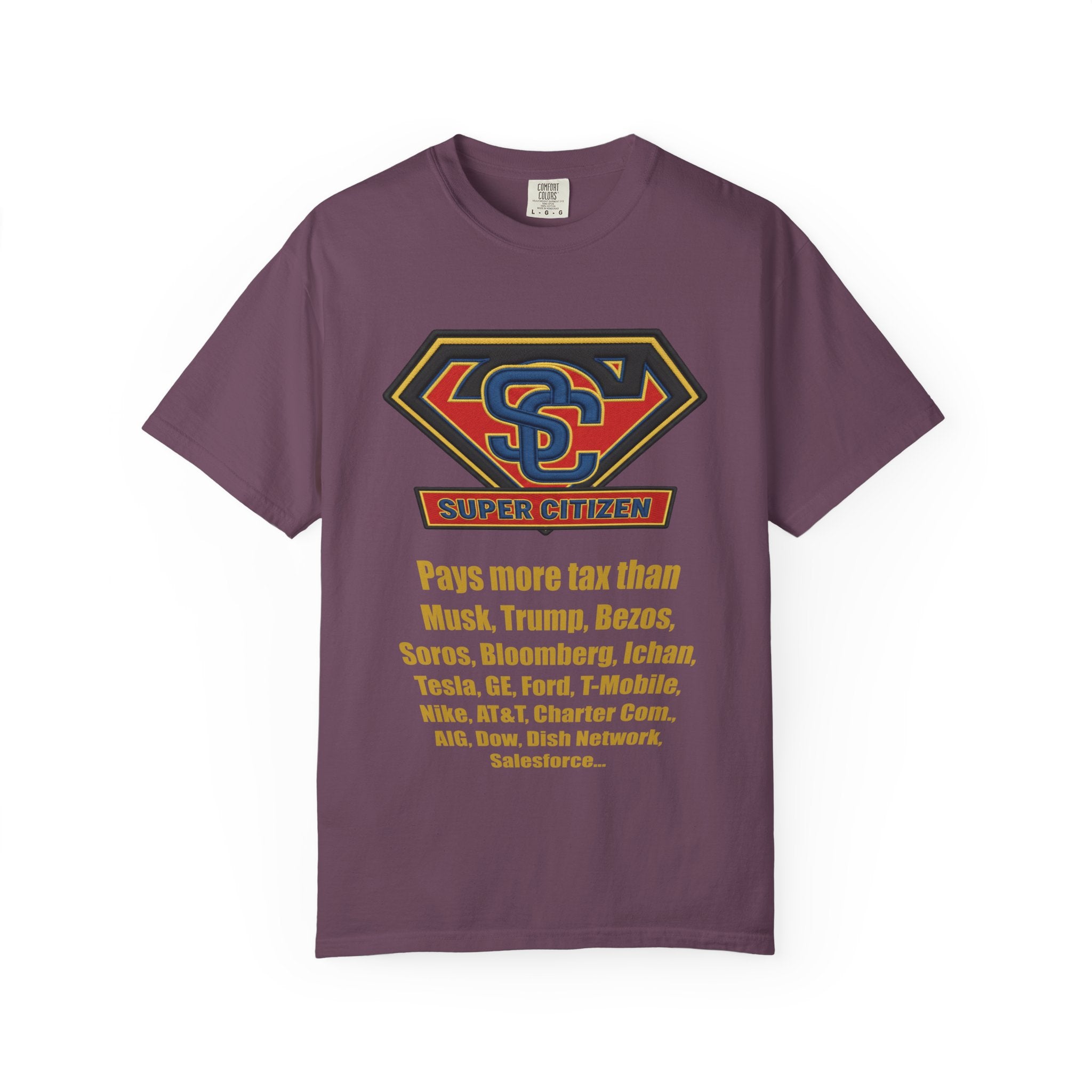 Super Citizen - Printed both sides — "Tax, Tax, Tax" Protest Tee (Yellow Text) - A protest tee for everyday people. Regular citizens pay so many and more taxes than wealthy ones. Wear it to show your...