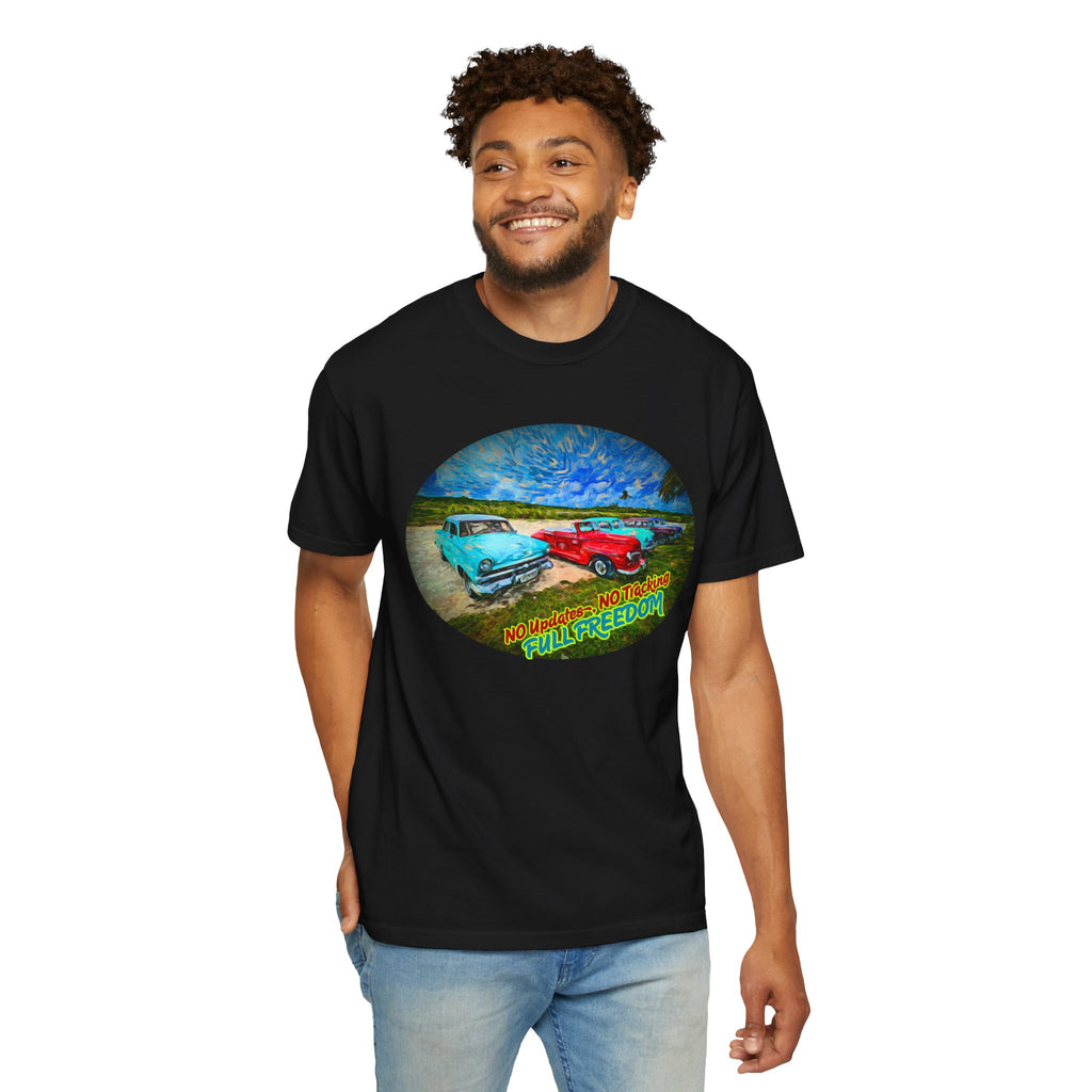 Classic Cars T-Shirt — 'No Updates, No Tracking, FULL FREEDOM' Tee
