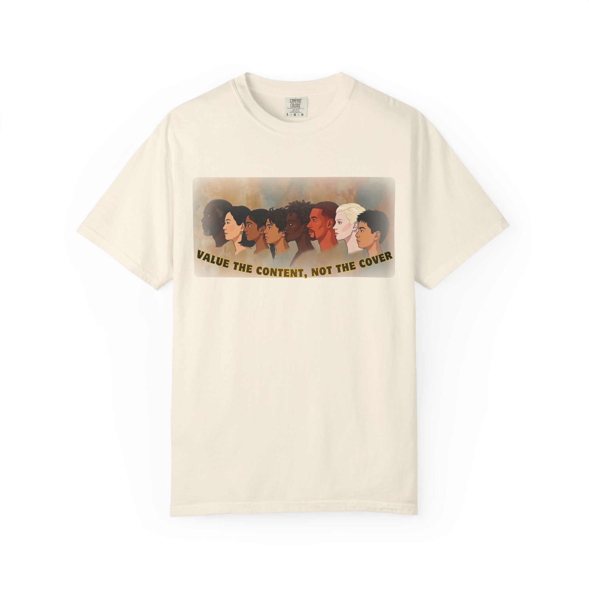 "Value the Content, Not the Cover" Unisex Garment-Dyed T-shirt