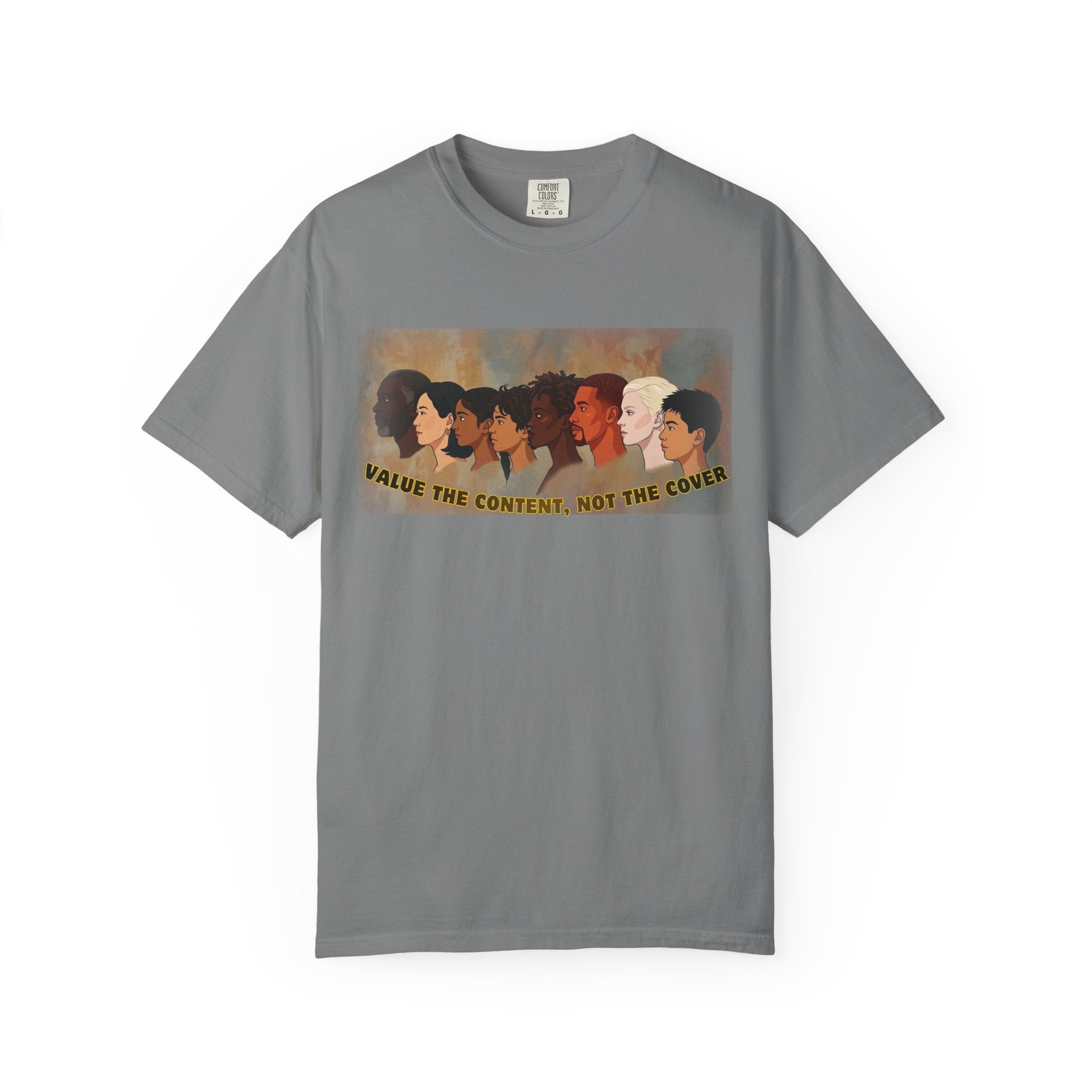 "Value the Content, Not the Cover" Unisex Garment-Dyed T-shirt