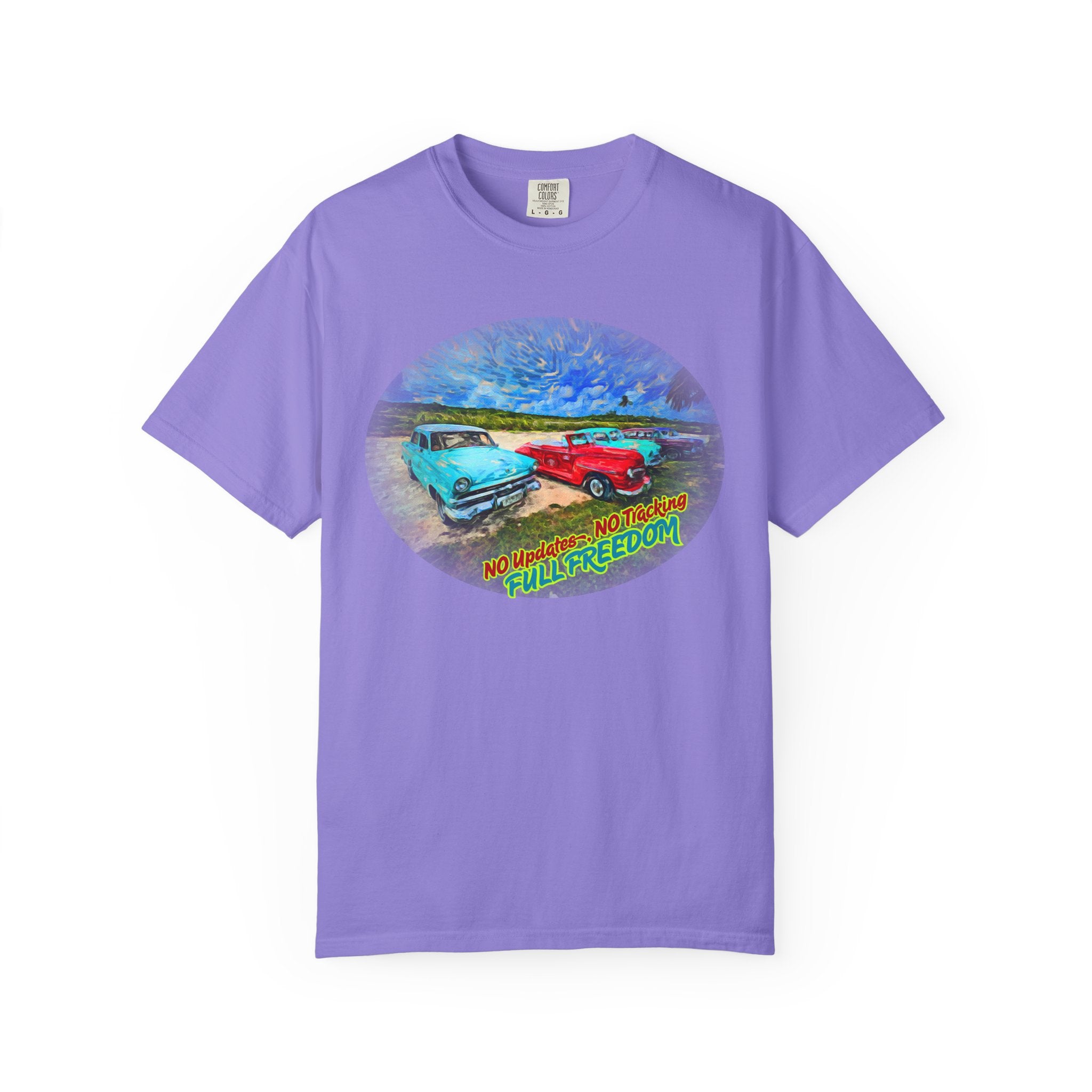 Classic Cars T-Shirt — 'No Updates, No Tracking, FULL FREEDOM' Tee