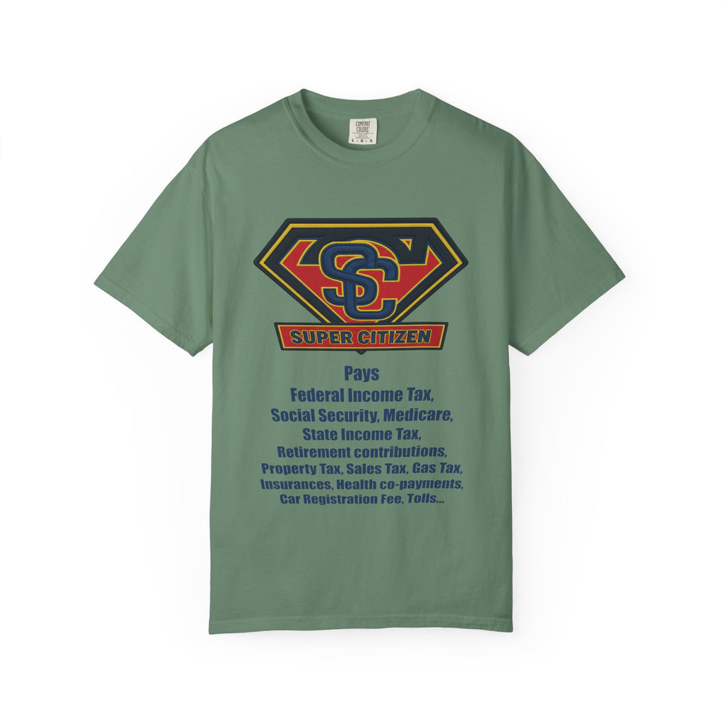 Super Citizen | "Pays so many taxes | Blue text
