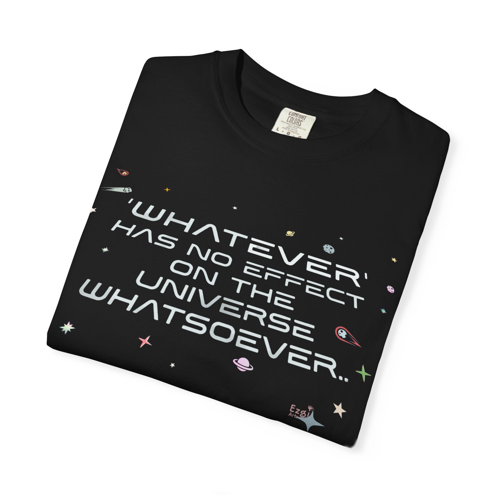 Whatever Universe T-Shirt — Pastel Space Graphic Tee