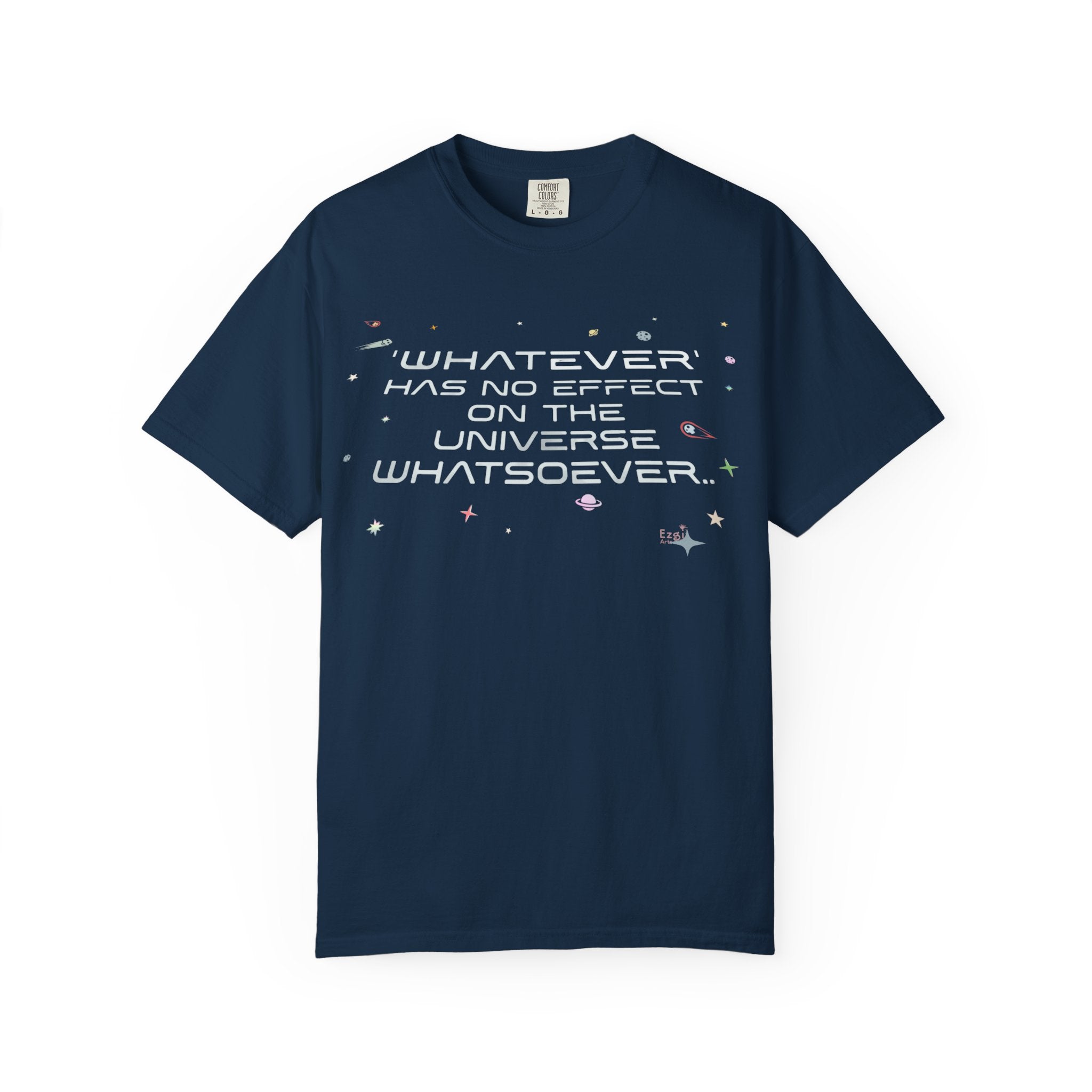 Whatever Universe T-Shirt — Pastel Space Graphic Tee