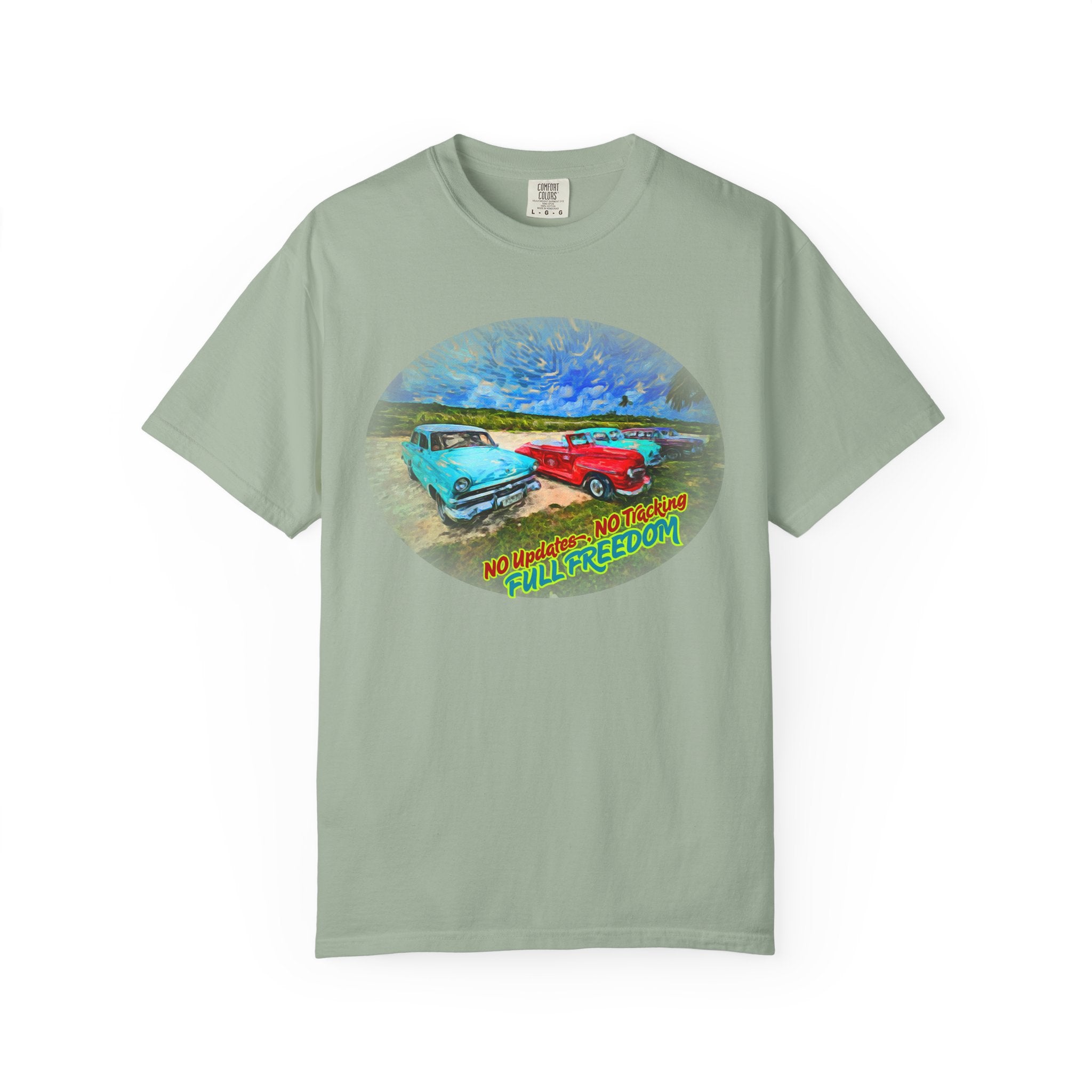 Classic Cars T-Shirt — 'No Updates, No Tracking, FULL FREEDOM' Tee