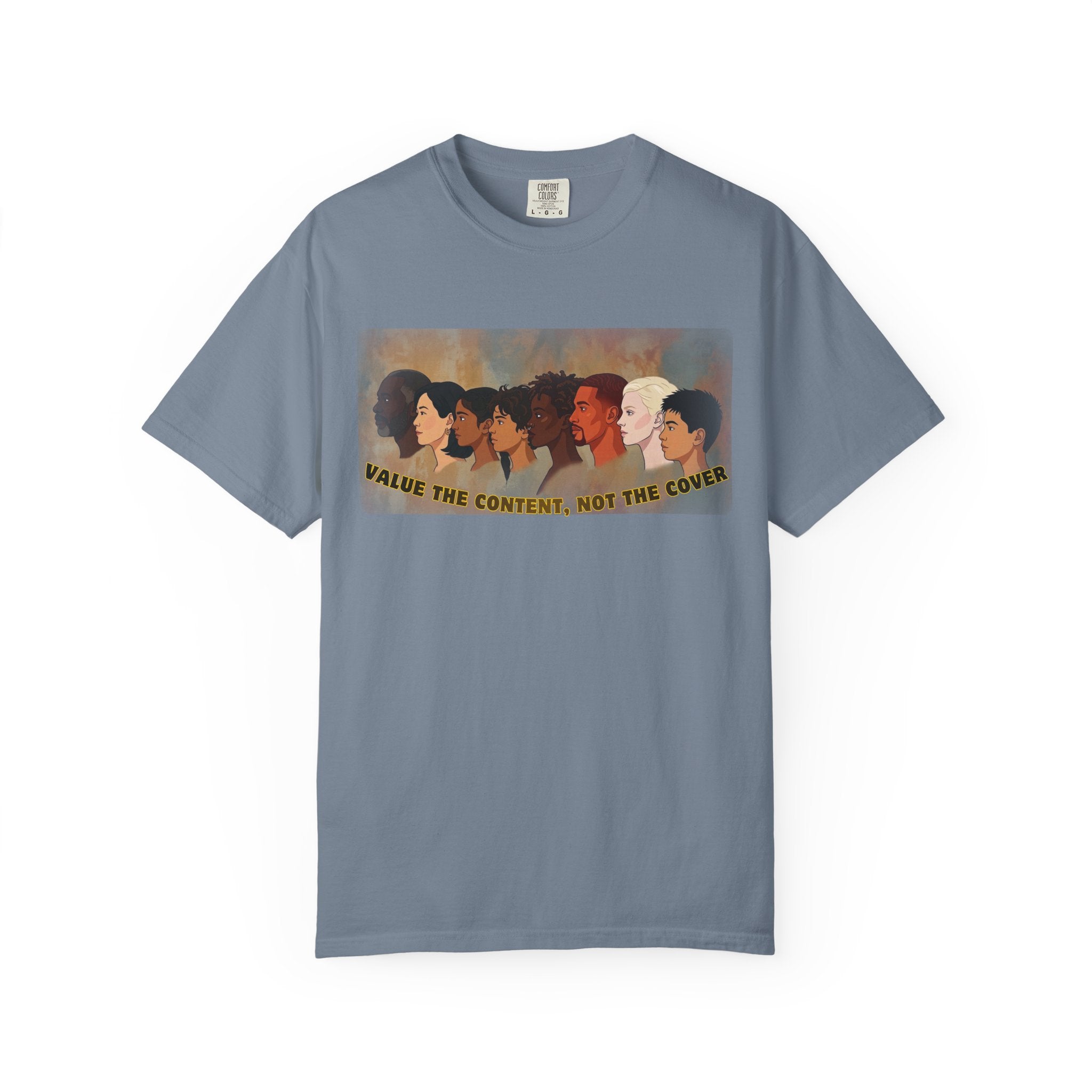 "Value the Content, Not the Cover" Unisex Garment-Dyed T-shirt