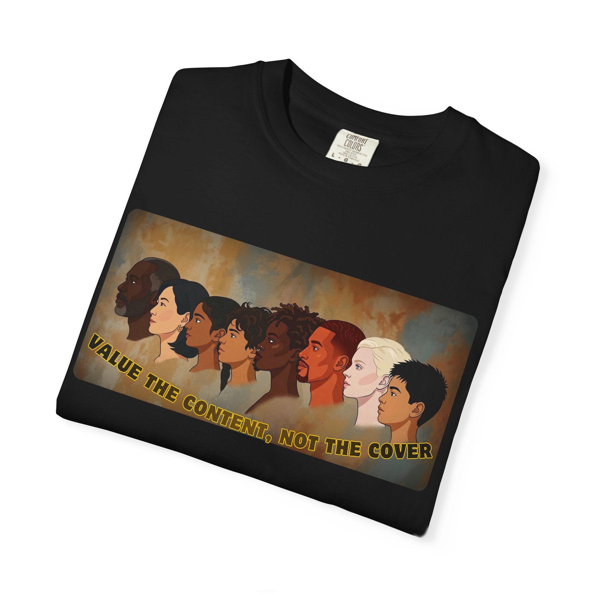 "Value the Content, Not the Cover" Unisex Garment-Dyed T-shirt