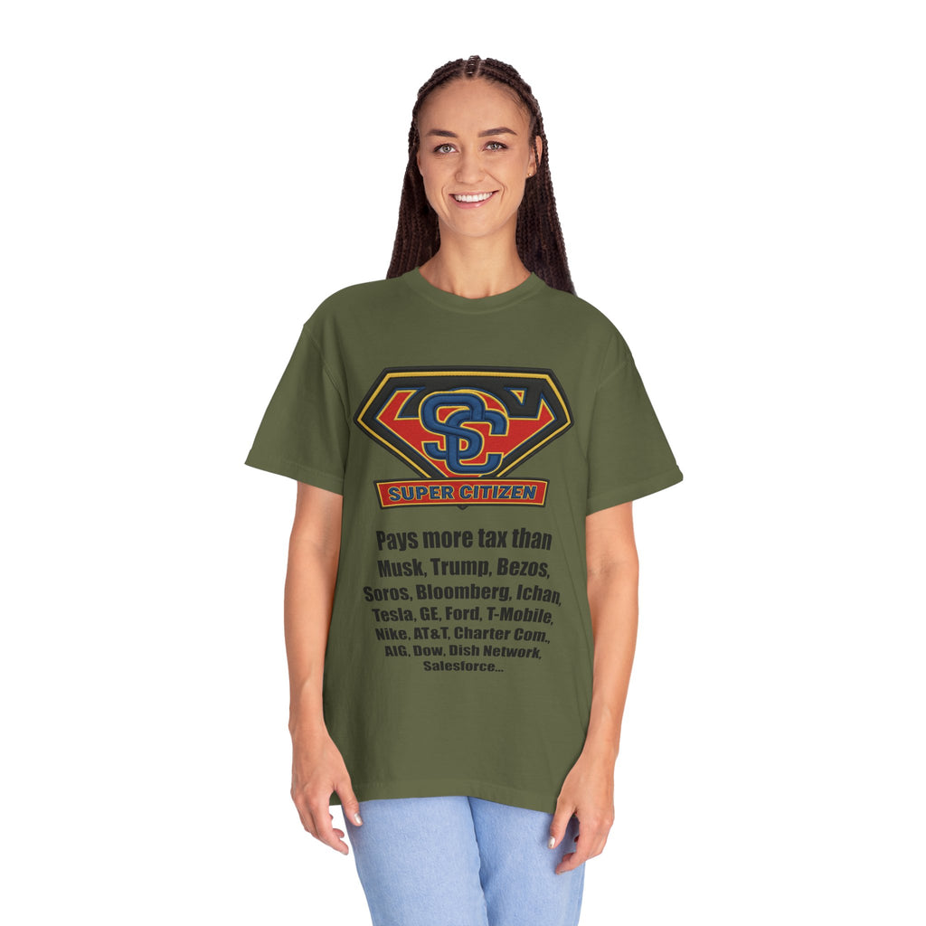Super Citizen Graphic T-Shirt — "Pays More Tax Than" Protest Tee (Black Text) -  A protest tee for everyday people. Regular citizens pay more taxes than wealthy ones.  Wear it to show your frustration...