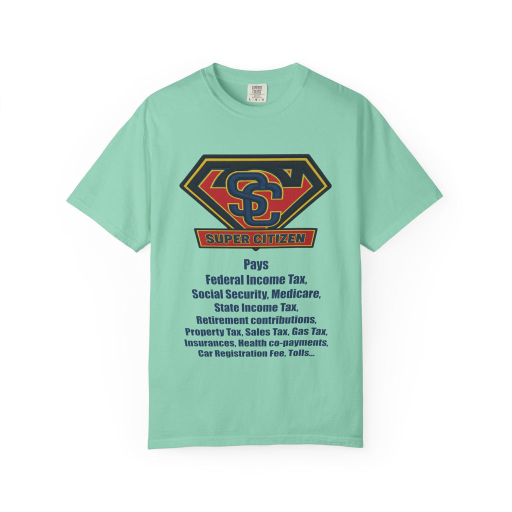Super Citizen | "Pays so many taxes | Blue text