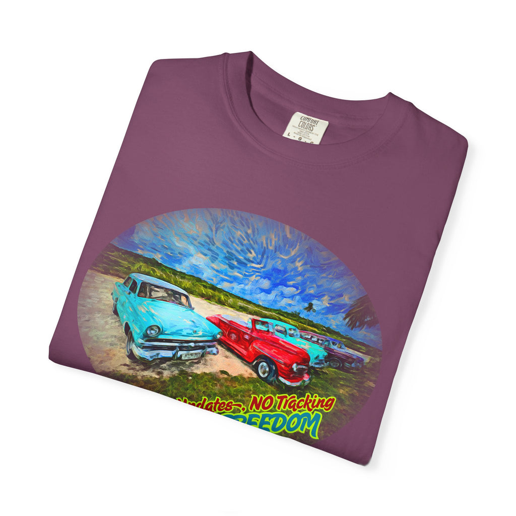 Copy of Classic Cars T-Shirt — 'No Updates, No Tracking, FULL FREEDOM' Tee