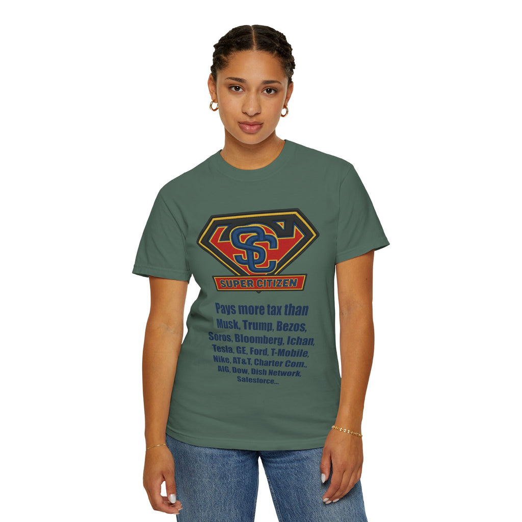 Super Citizen - Printed both sides — "Tax, Tax, Tax" Protest Tee (Blue Text) -  A protest tee for everyday people. Regular citizens pay so many and more taxes than wealthy ones.  Wear it to show your...