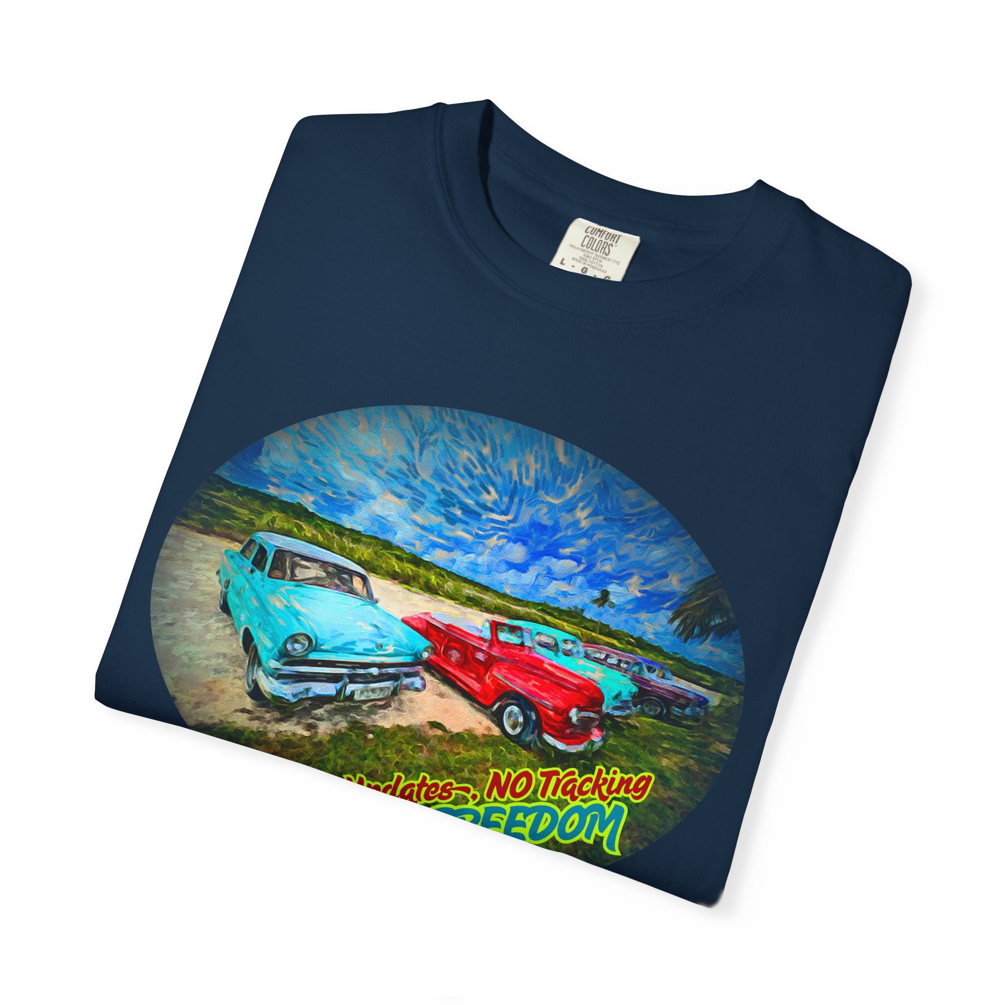 Classic Cars T-Shirt — 'No Updates, No Tracking, FULL FREEDOM' Tee