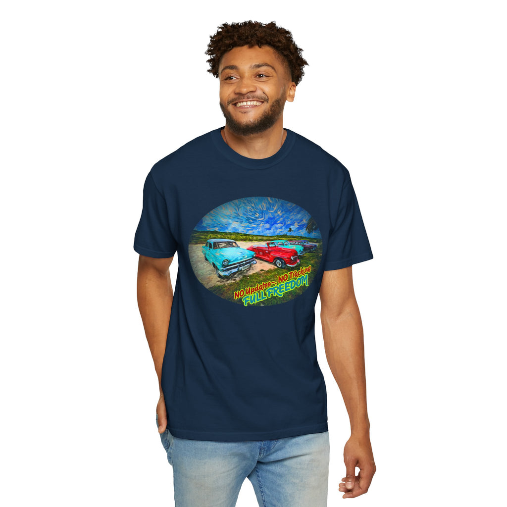 Classic Cars T-Shirt — 'No Updates, No Tracking, FULL FREEDOM' Tee