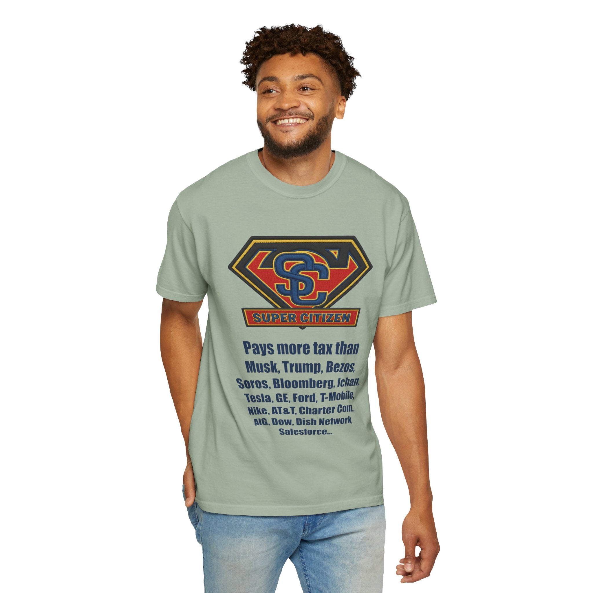 Super Citizen - Printed both sides — "Tax, Tax, Tax" Protest Tee (Blue Text) -  A protest tee for everyday people. Regular citizens pay so many and more taxes than wealthy ones.  Wear it to show your...