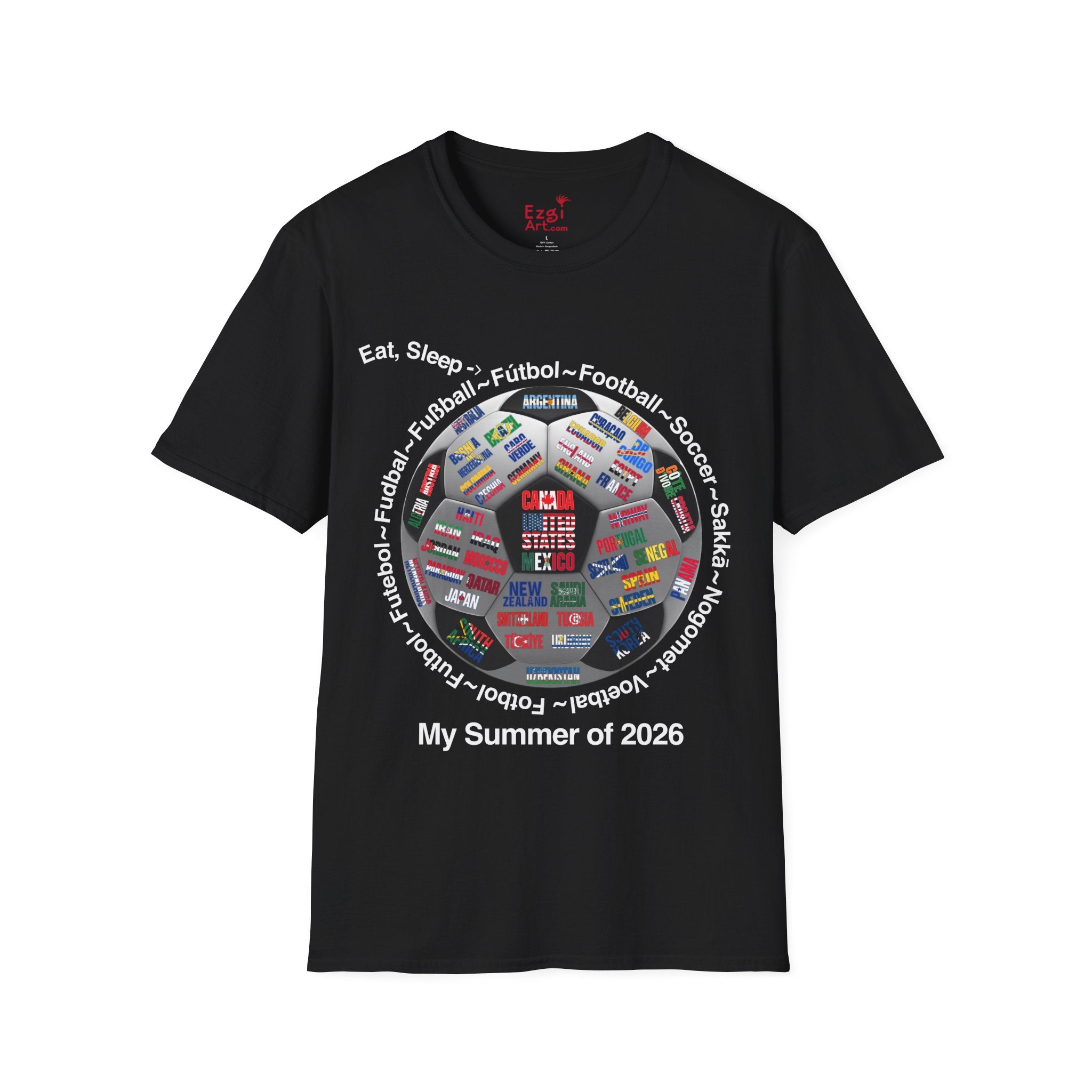 Soccer World Cup | “Eat, Sleep, Football, My Summer 2026" | White or Black Text | Lightweight