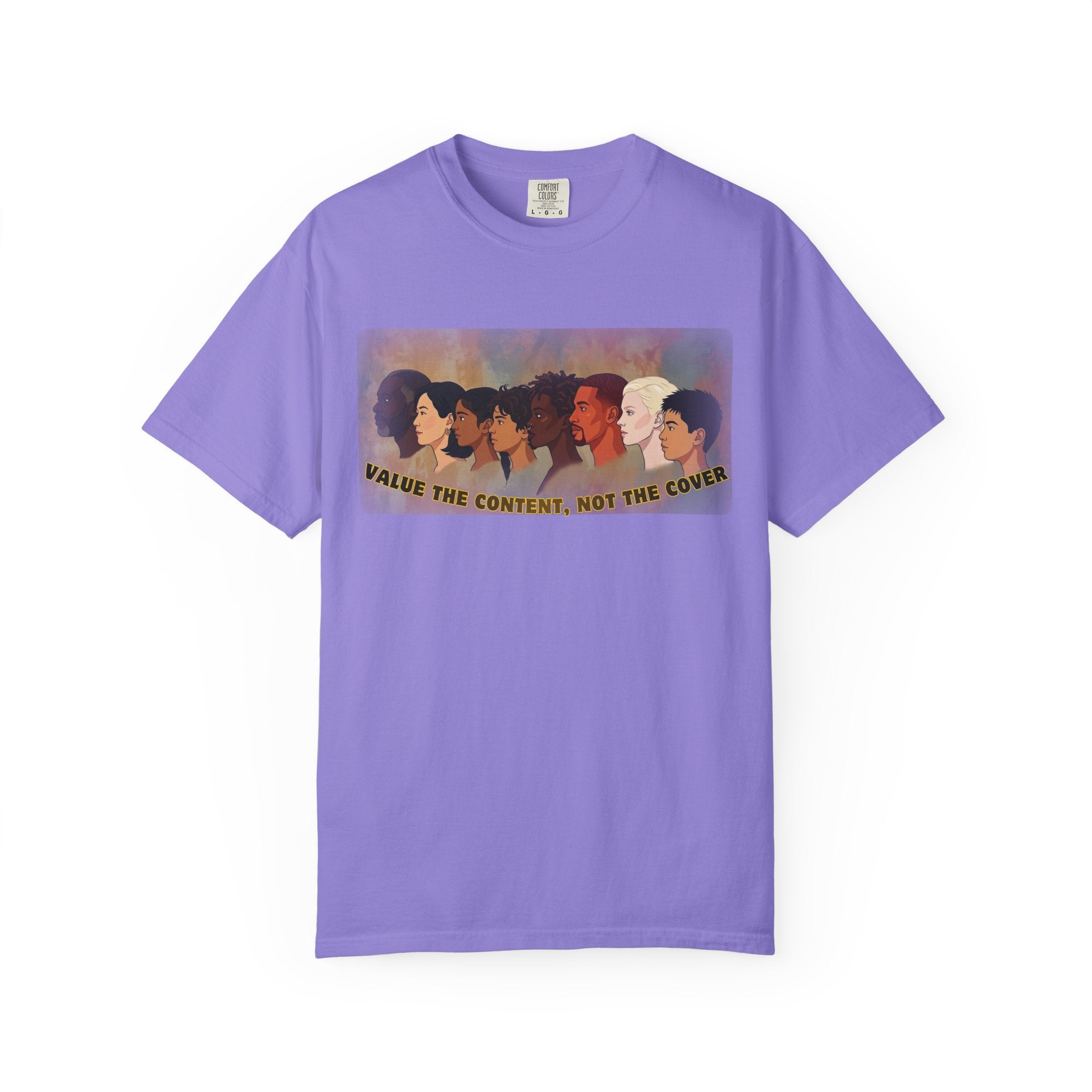 "Value the Content, Not the Cover" Unisex Garment-Dyed T-shirt