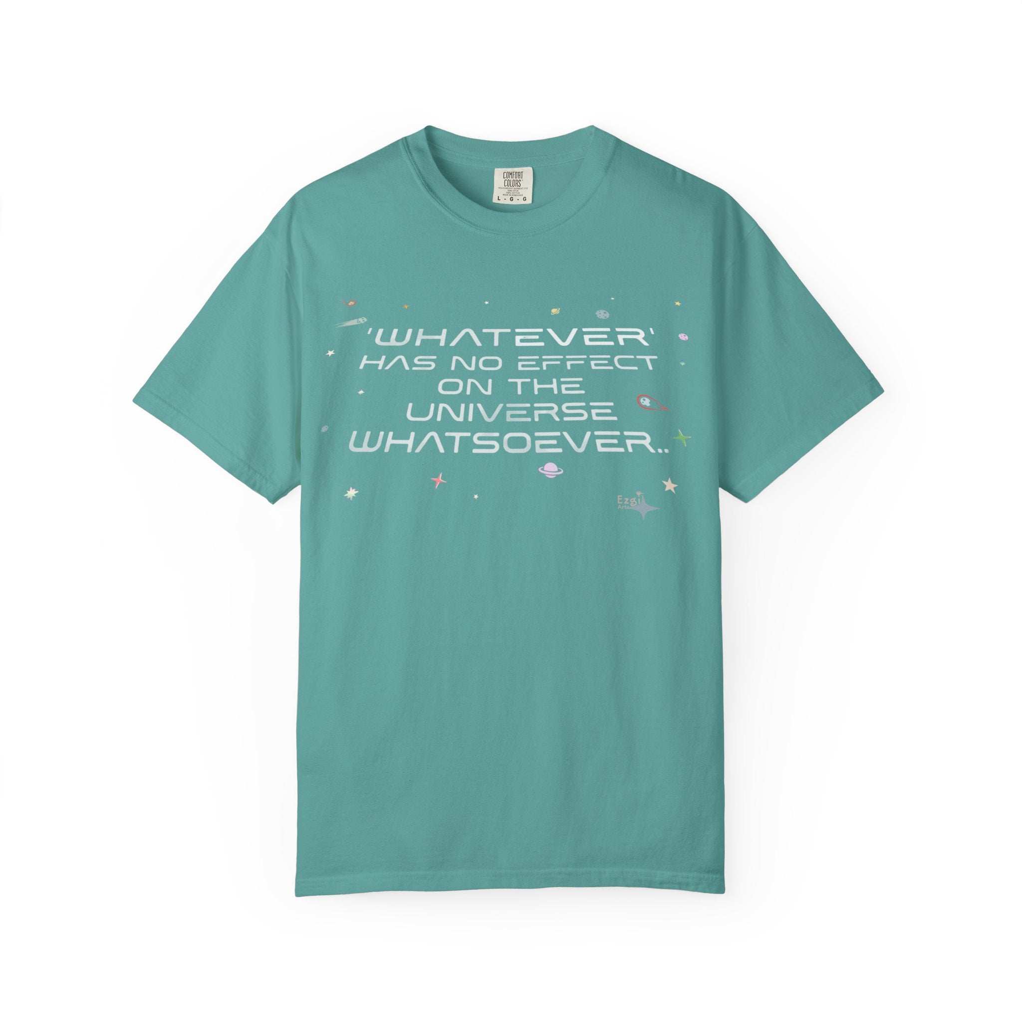 Whatever Universe T-Shirt — Pastel Space Graphic Tee
