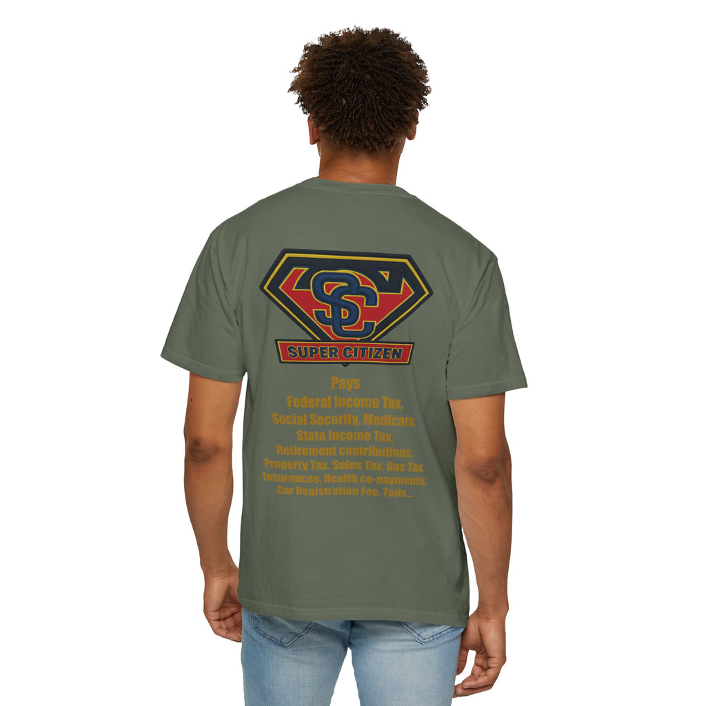Super Citizen - Printed both sides — "Tax, Tax, Tax" Protest Tee (Yellow Text) - A protest tee for everyday people. Regular citizens pay so many and more taxes than wealthy ones. Wear it to show your...